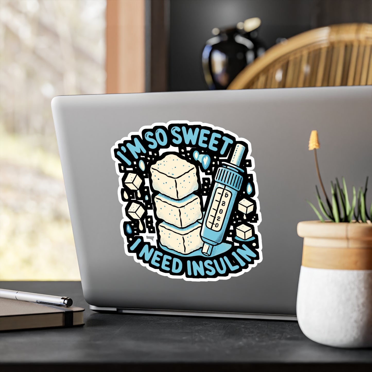 I'm So Sweet I Need Insulin - Diabetes Sticker for Laptop Sticker. Water Bottle Sticker, Vinyl Sugar Decal - Diabetes Gift