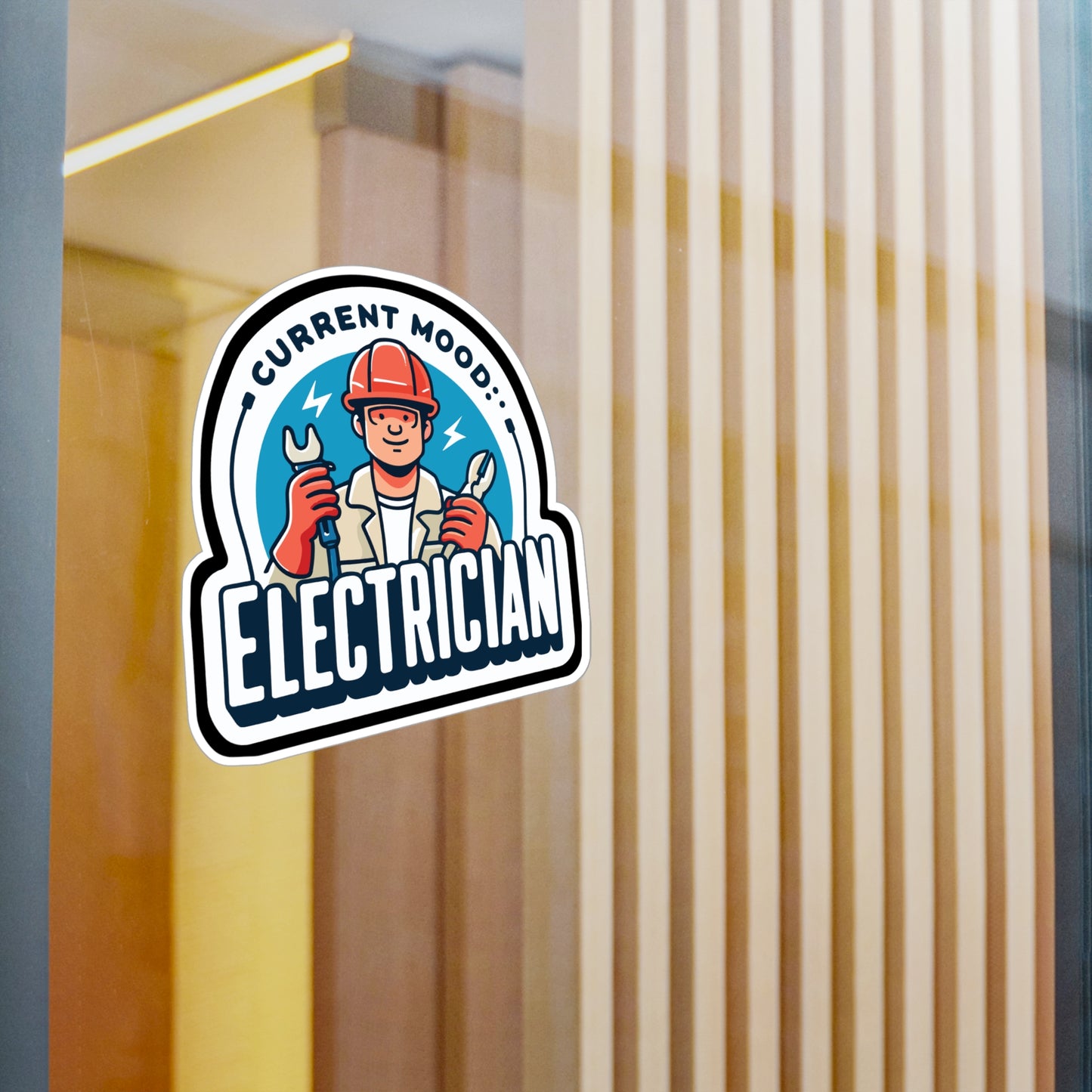 Current mood Electrician - Electrician Sticker for Laptop Sticker. Water Bottle Sticker, Vinyl Stripper Decal - Electrician Gift