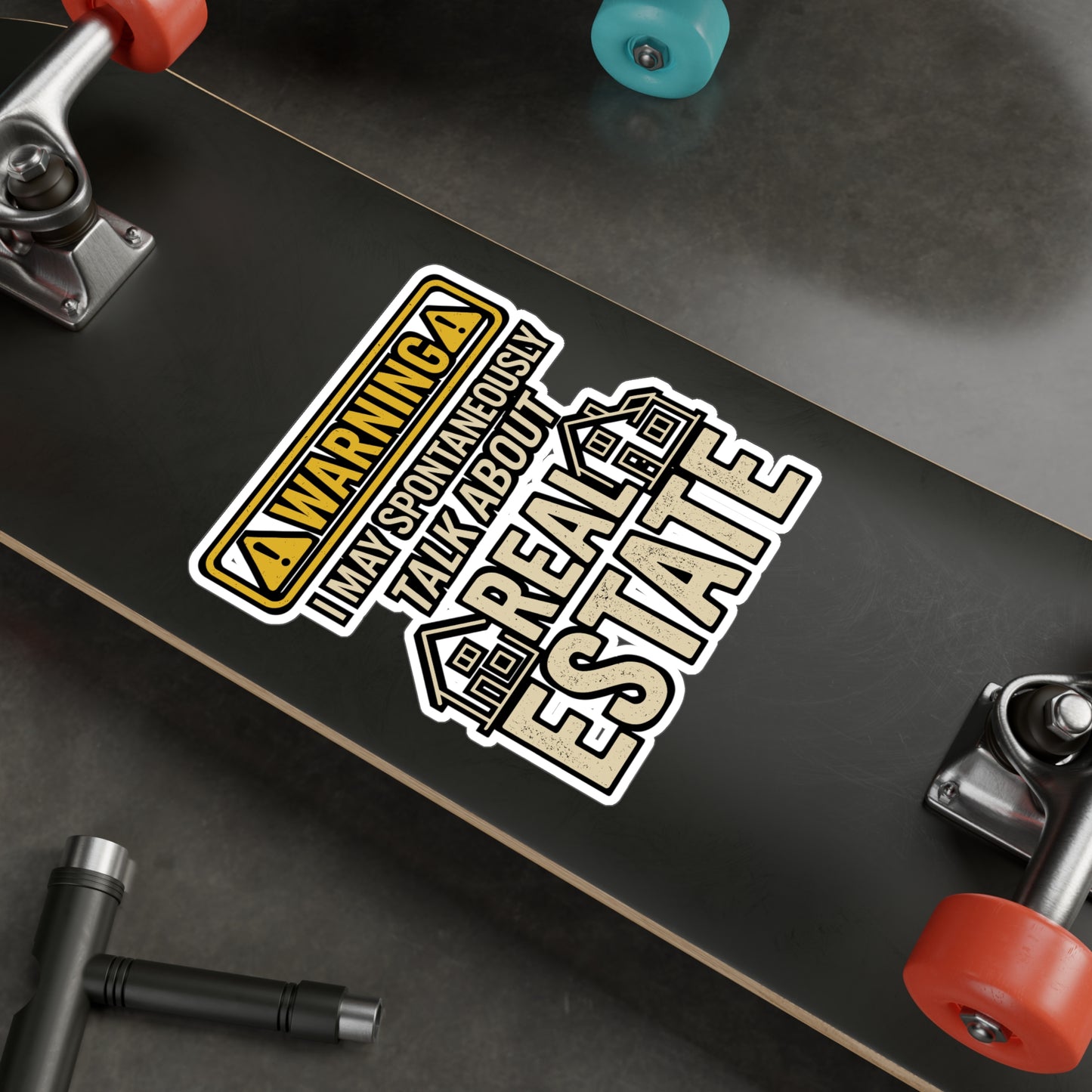 Warning! I May Spontaneously Talk About Real Estate – Funny Realtor Sticker for Laptop or Water Bottle | Vinyl Decal, Real Estate Agent Gift