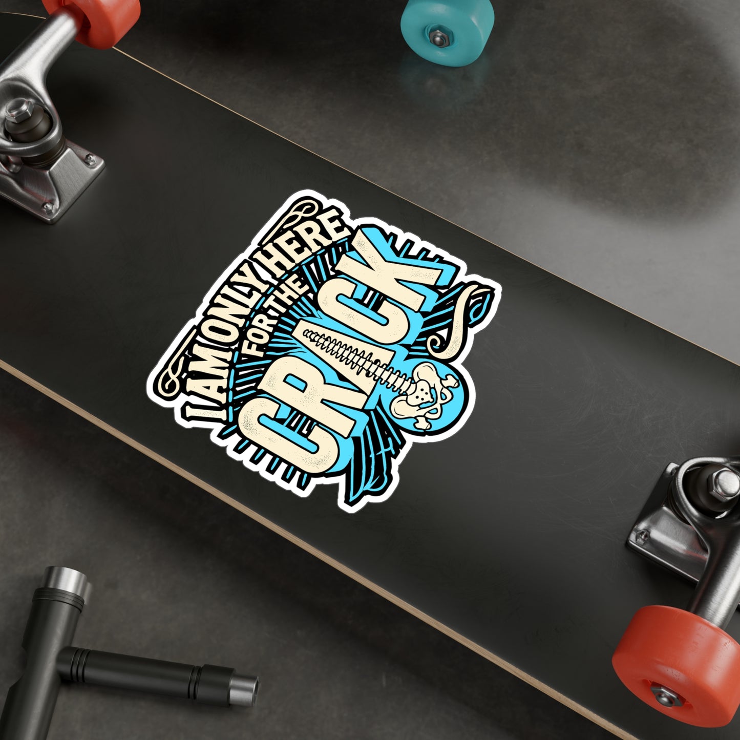 I Am Only Here For The Crack – Chiropractor Sticker for Laptop or Water Bottle | Funny Vinyl Chiropractic Decal | Chiropractor Gift