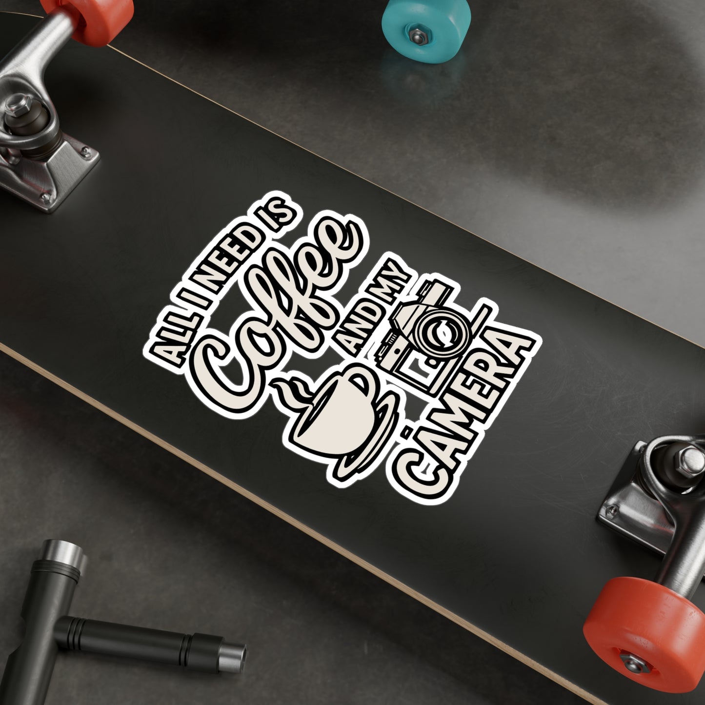 All I Need Is Coffee and My Camera – Photographer Sticker for Laptop, Water Bottle & Coffee Lover Gifts