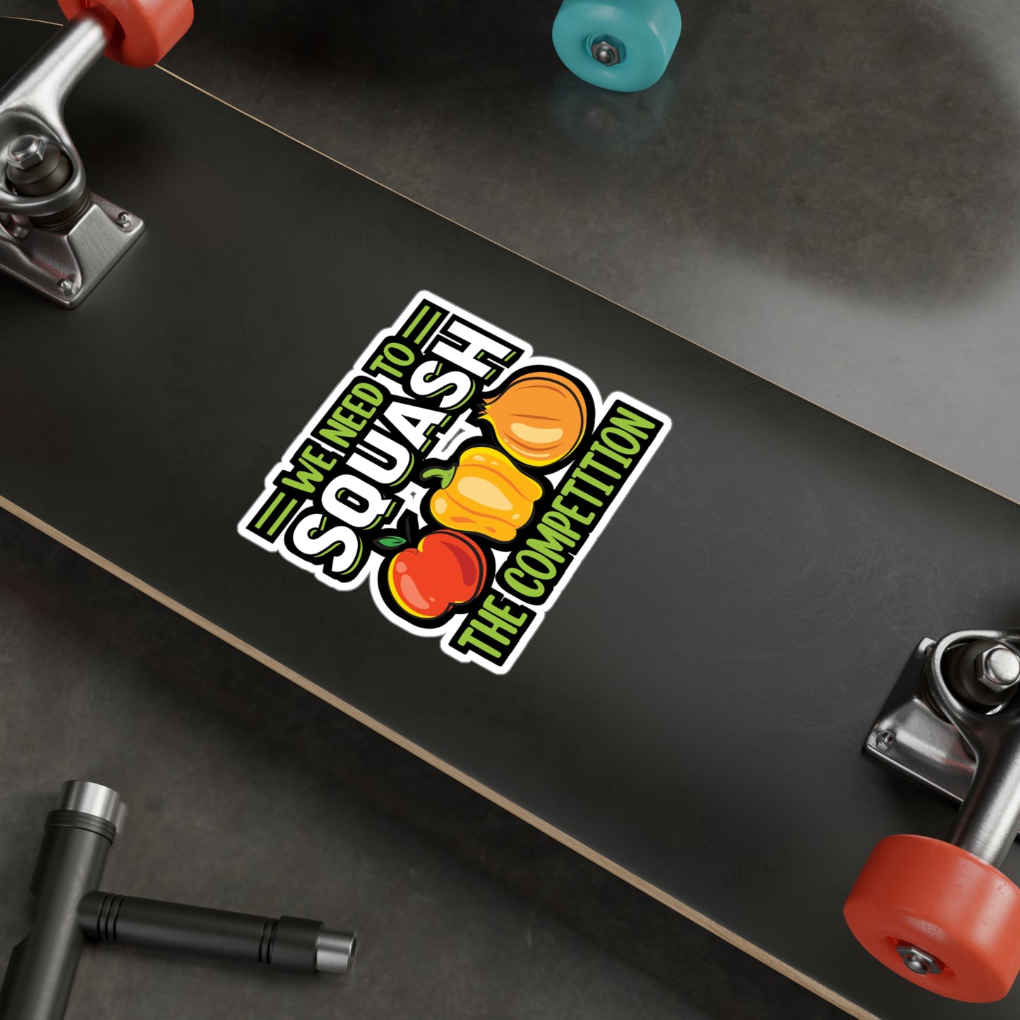 We need to squash the competition - Plant-based Sticker for Laptop Sticker. Water Bottle Sticker, Vinyl Vegan Decal - Plant-based Gift