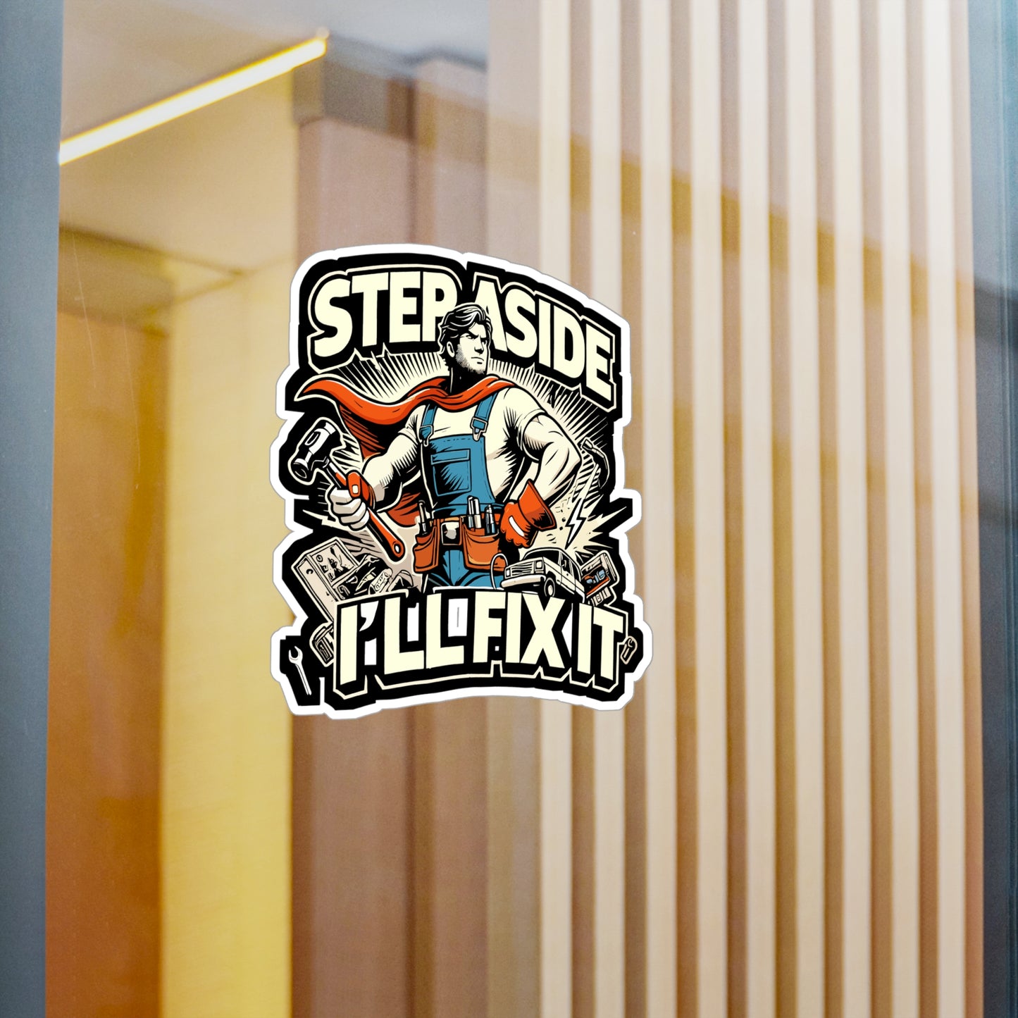 Step Aside I'll Fix It - Handyman Sticker for Laptop Sticker. Water Bottle Sticker, Vinyl DIY Decal - Handyman Gift