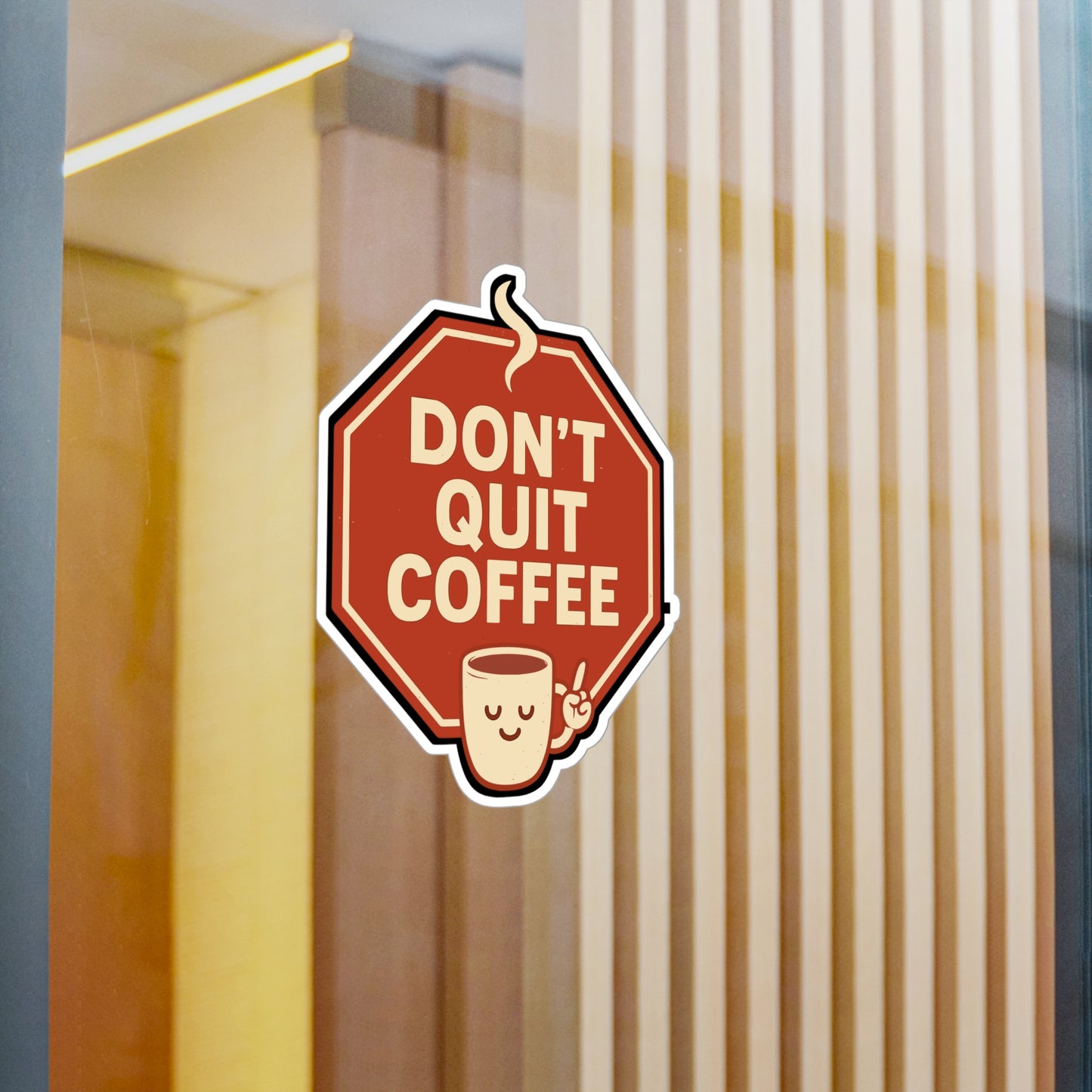 Coffee Sticker – "Don't Quit Coffee" Vinyl Decals for Laptop, Water Bottle, Waterproof Caffeine Addiction Energy Enthusiast Gift