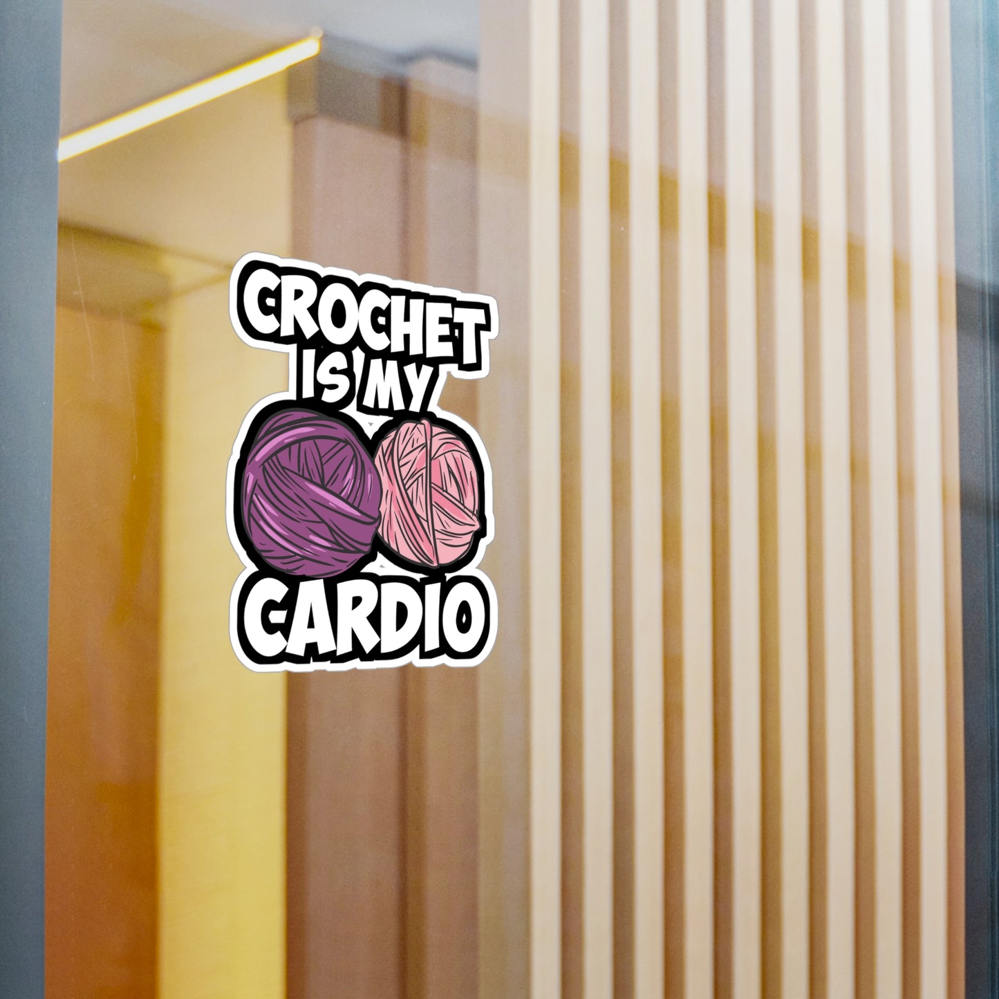 Crochet Is My Cardio - Crocheting Sticker for Laptop Sticker. Water Bottle Sticker, Vinyl Knitting Decal - Crocheting Gift