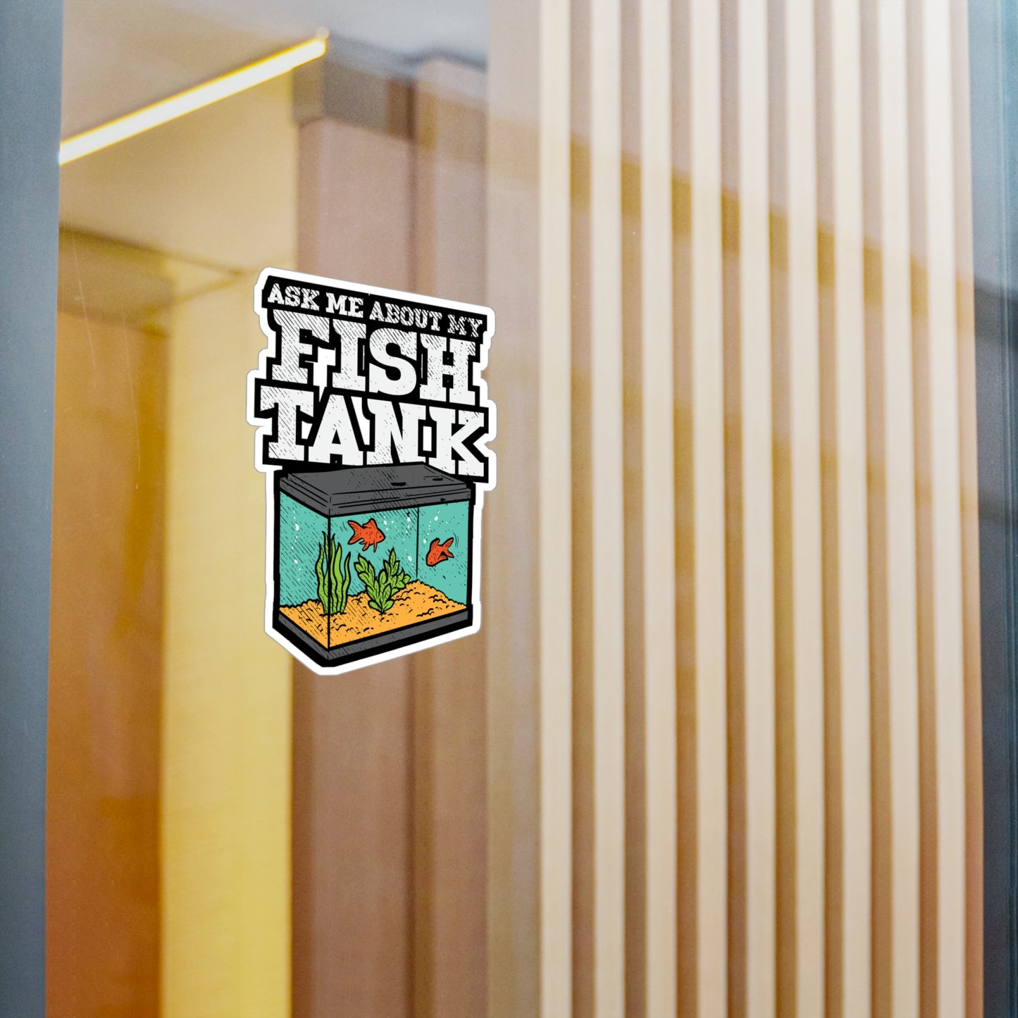 Ask Me About My Fish Tank | Aquarist Sticker | Aquascaping Vinyl Sticker | Aquarium Laptop Sticker | Aquarist Gift | Aquascaping Gift