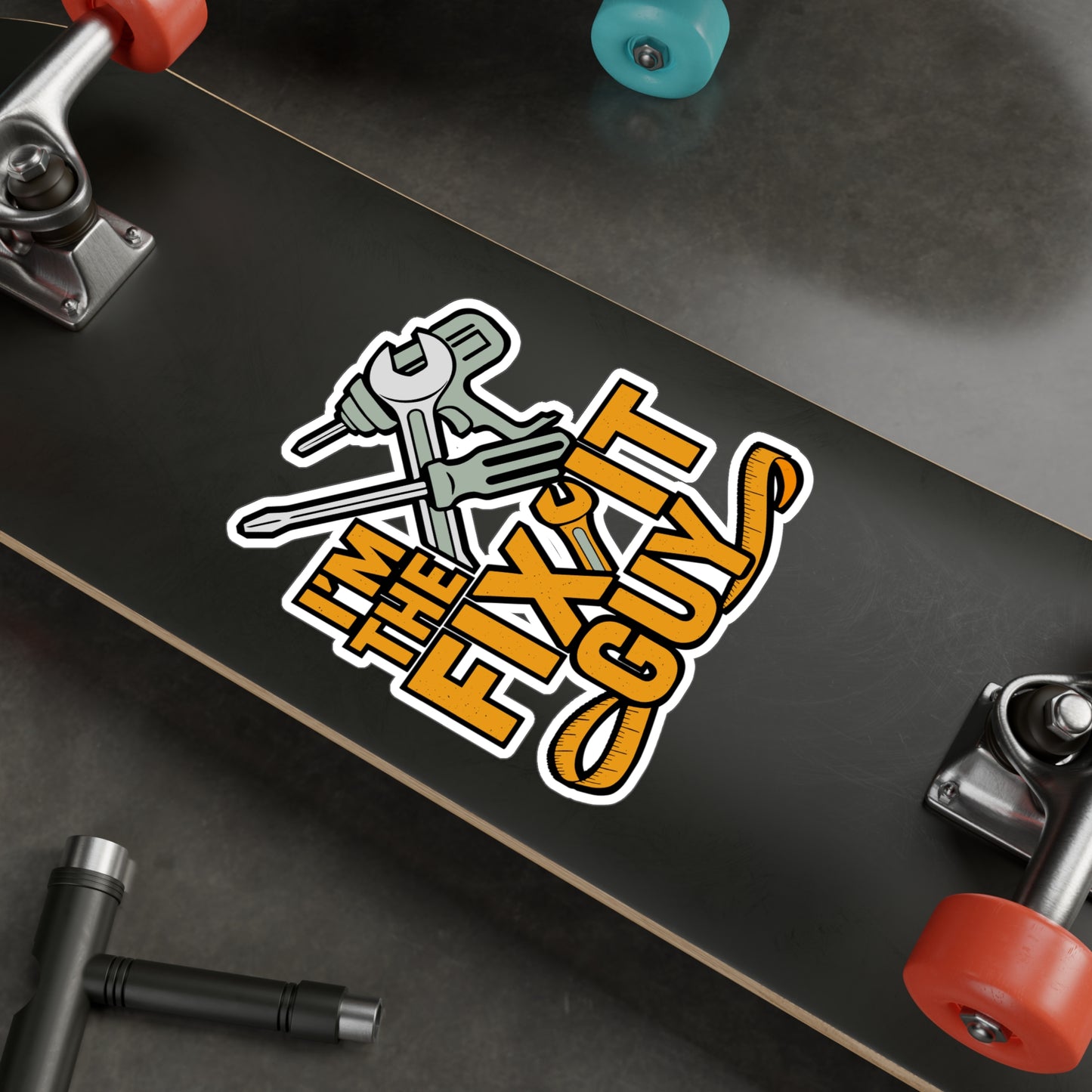 I’m The Fix It Guy – Handyman Sticker for Laptop or Water Bottle | Vinyl Toolbox Decal, Funny Repairman Gift