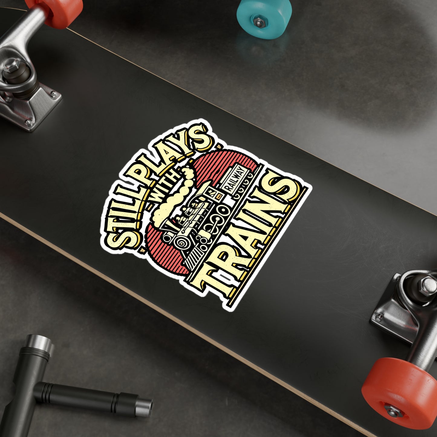 Still Plays With Trains – Vinyl Train Decal for Laptop or Water Bottle | Railway Gift for Train Lovers