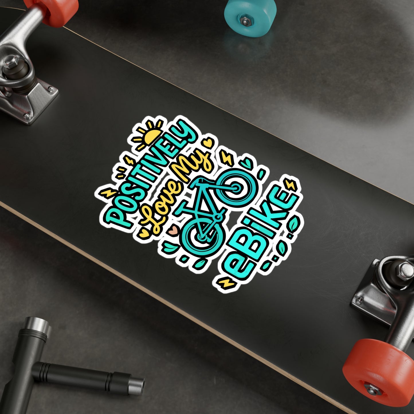 Positively Love My eBike – Vinyl Sticker for Laptop or Water Bottle | Electric Bike Decal, Fun eBike Gift Idea