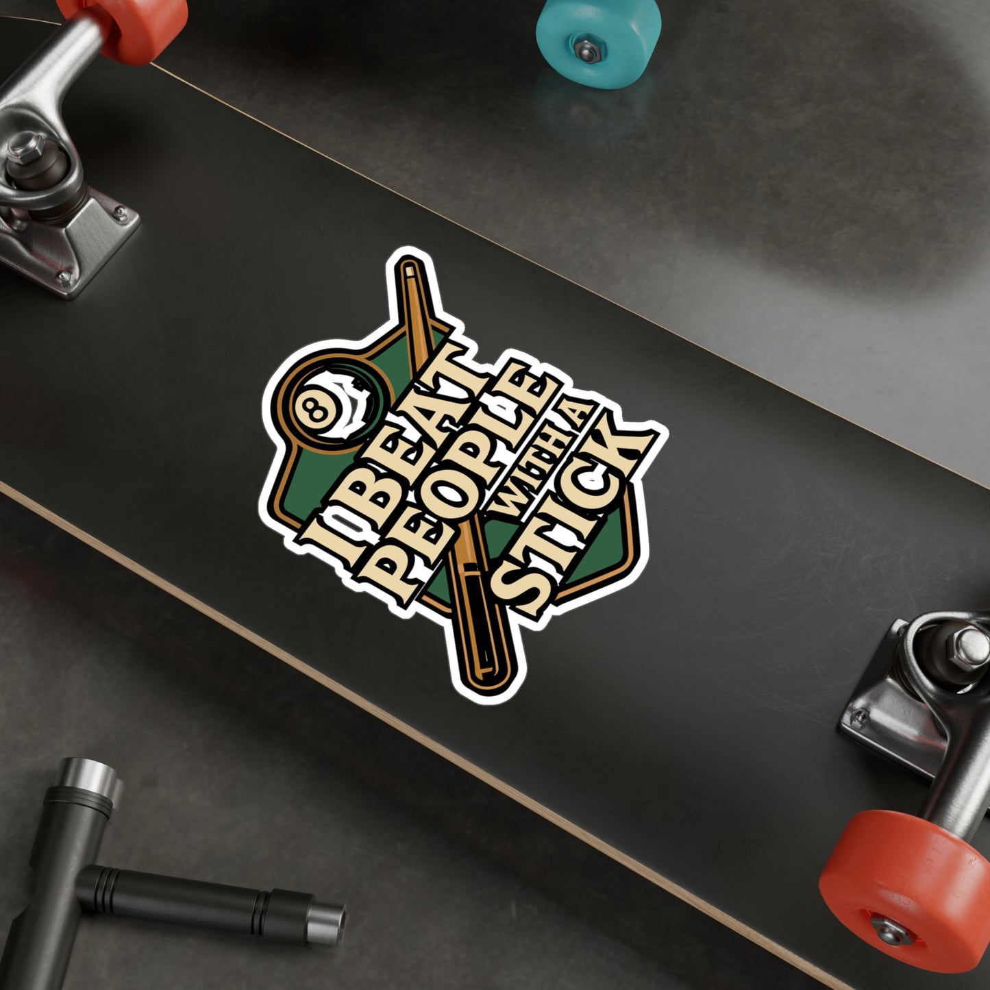 I Beat People With A Stick – Funny Billiards Sticker for Laptop or Water Bottle | Vinyl Pool Decal, Snooker & Pool Gift