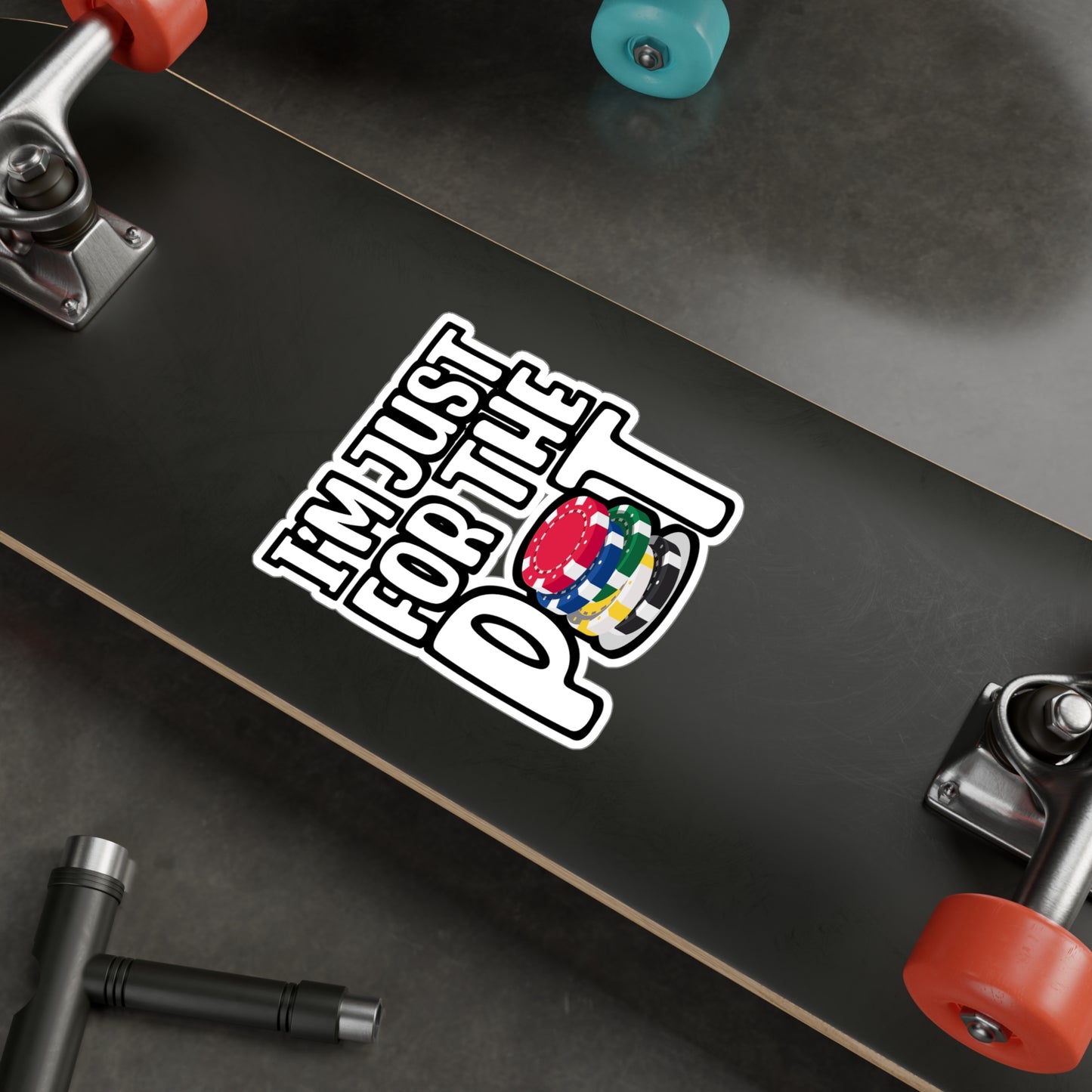 I'm Just Here For The Pot - Poker Sticker for Laptop Sticker. Water Bottle Sticker, Vinyl Bluff Decal - Poker Gift