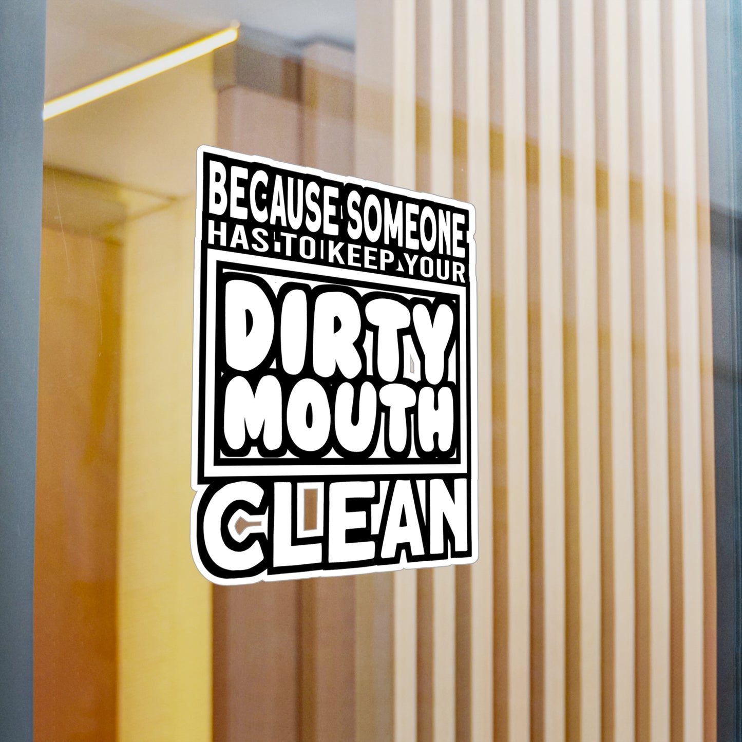 Dirty Mouth - Dentist Sticker for Car Window Laptop Sticker. Water Bottle Sticker, Vinyl Teeth Decal, Tooth Sticker - Dentist Gift