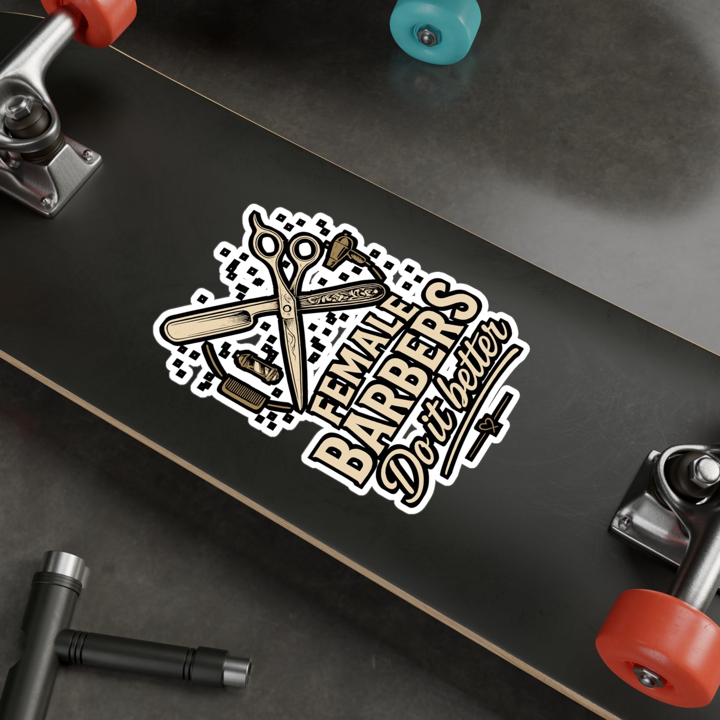 Female Barbers Do It Better - Barber Sticker for Laptop, Water Bottle, Gift for Women Barbers, Hairdresser Decor