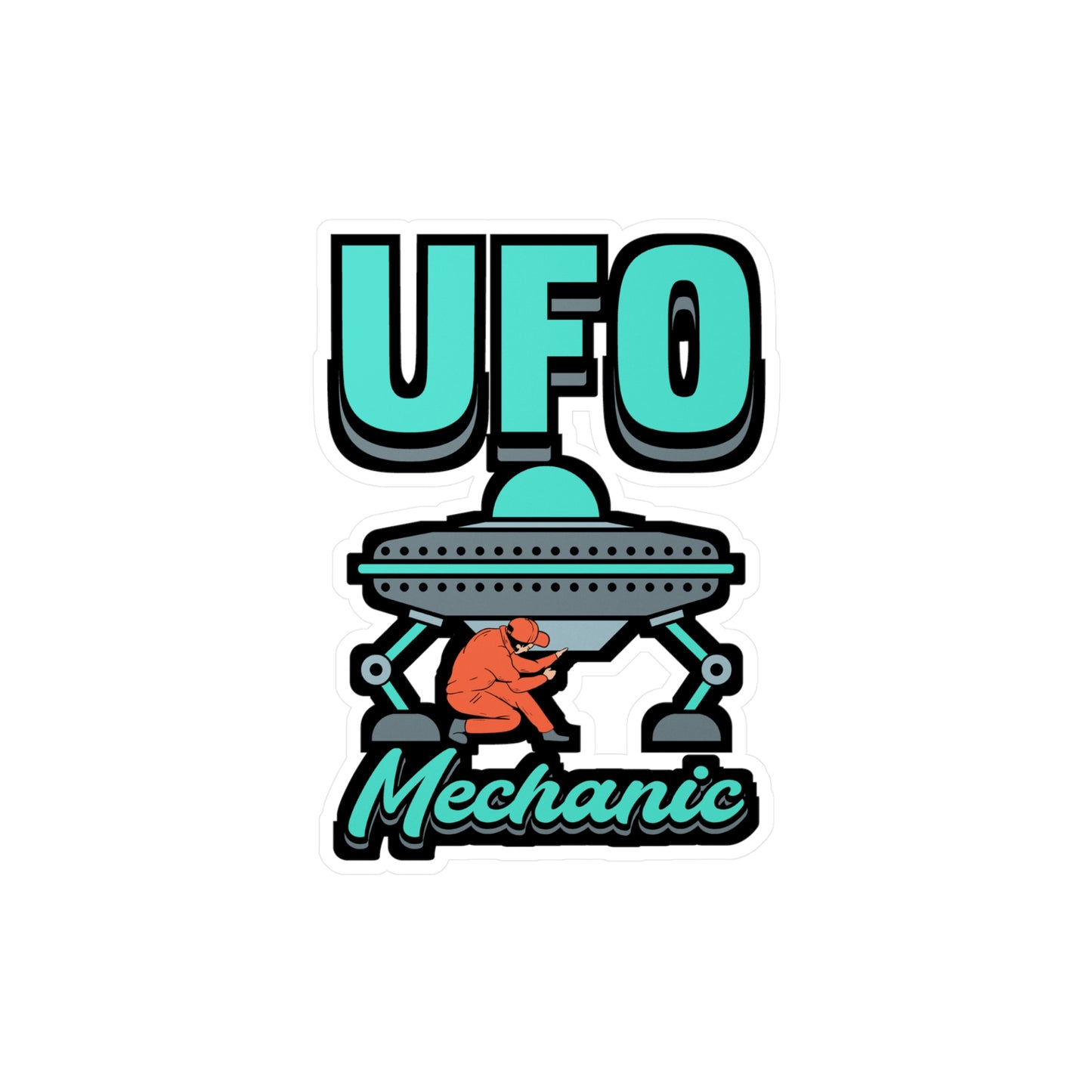UFO Mechanic - Alien Sticker for Car Window Laptop Sticker. Water Bottle Sticker, Vinyl Space Decal, Area 51 Sticker - Alien Gift