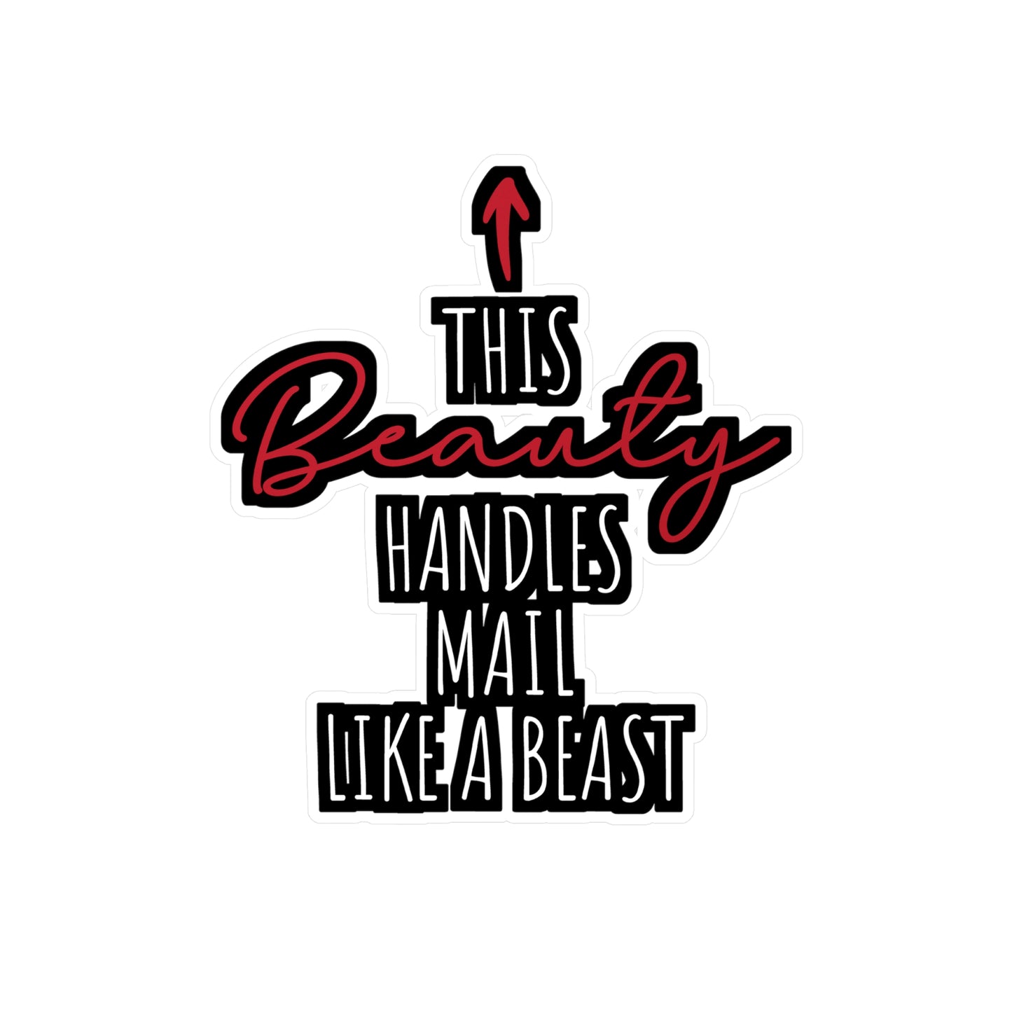 This Beauty Handles Mail Like A Beast | Postal worker Sticker | Funny postal worker Decals | Postal worker Gift