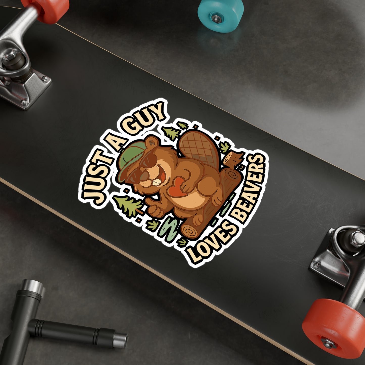 Just A Guy Who Loves Beavers - Beaver Sticker for Laptop, Water Bottle - Funny Gift for Men, Nature Lovers