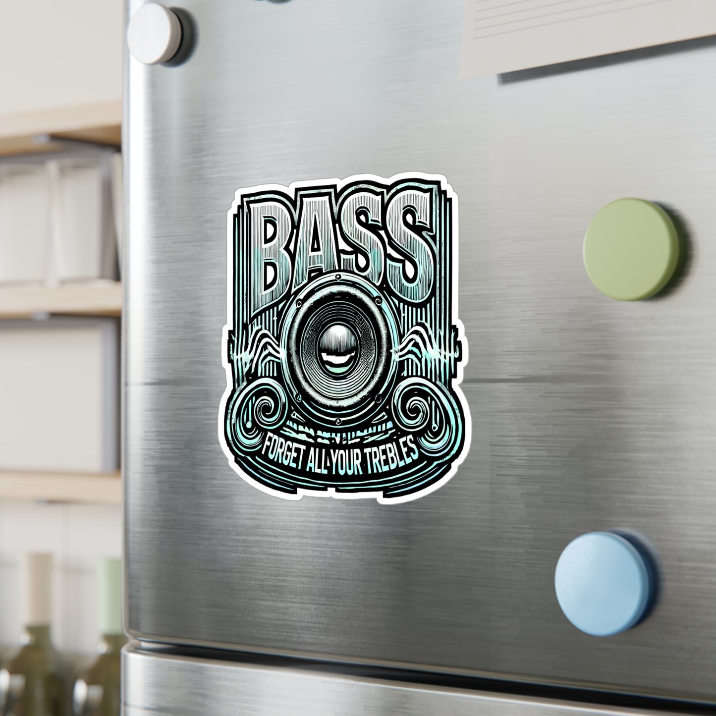 Bass Forget All Your Trebles – Vinyl Car Audio Decal for Laptop, Water Bottle & Car Stereo | Fun Gift for Music Lovers