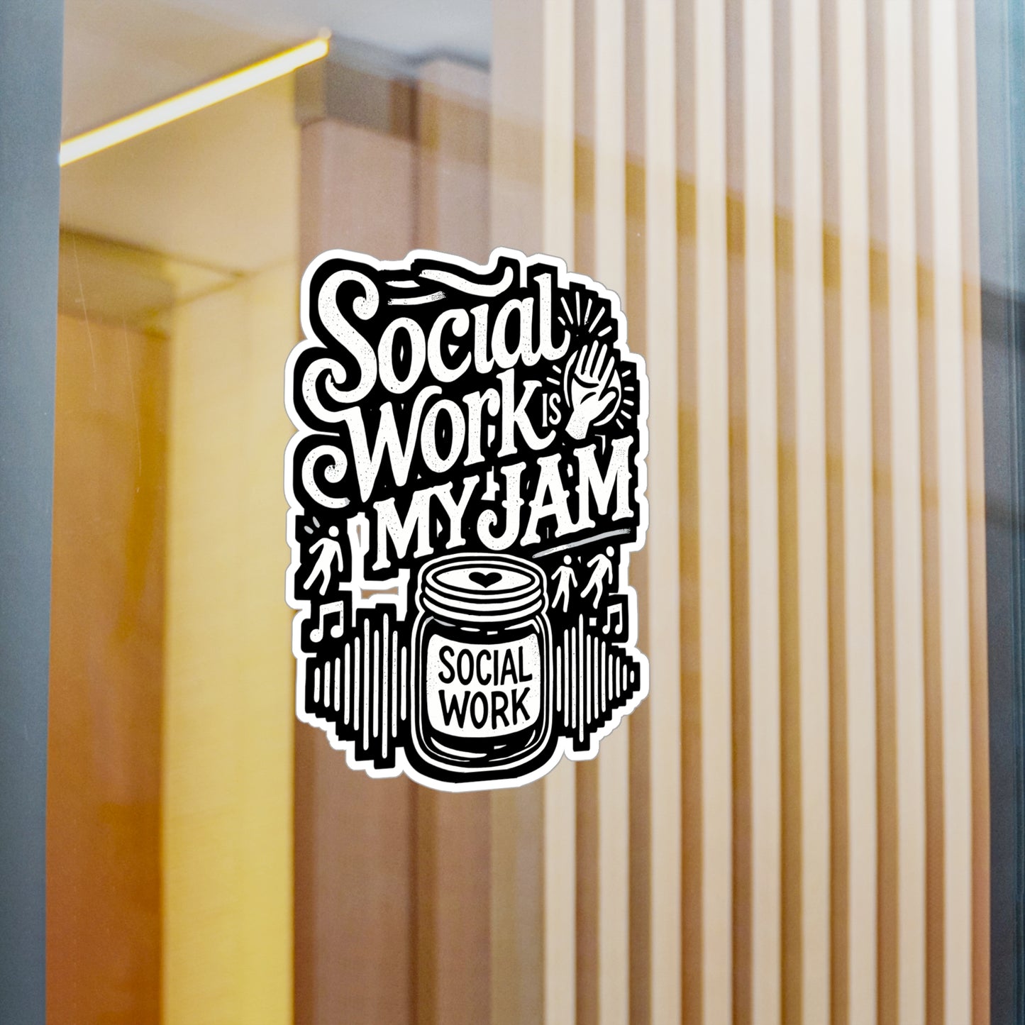 Social Work Is My Jam - Social worker Sticker for Laptop Sticker. Water Bottle Sticker, Vinyl Social work Decal - Social worker Gift