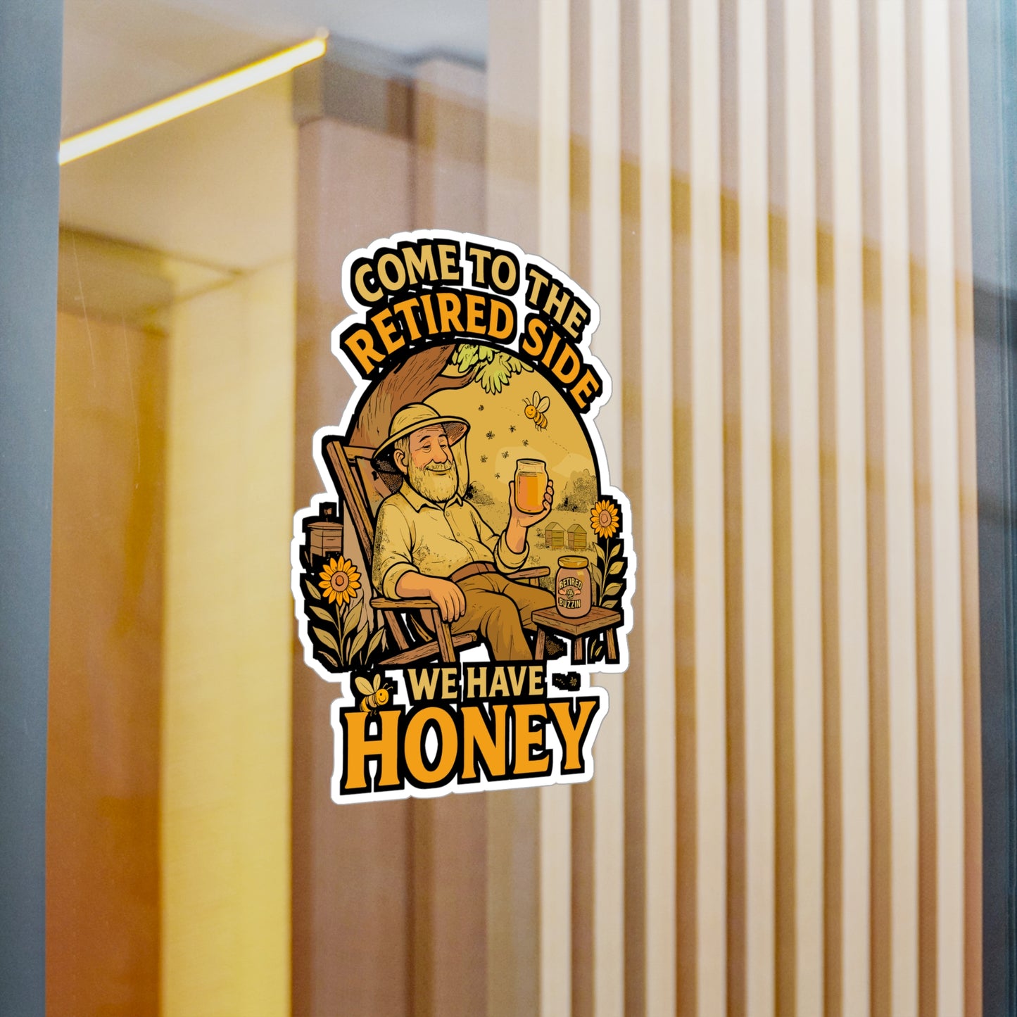 Come To The Retired Side We Have Honey – Beekeeping Sticker for Laptops, Water Bottles & Car Windows | Funny Retired Beekeeper Gift