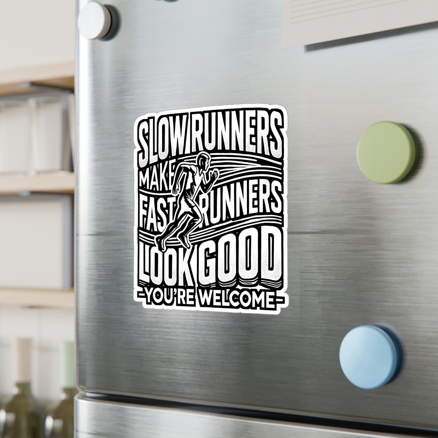 Slow Runners Make Fast Runners Look Good – Funny Running Sticker for Laptop or Water Bottle | Vinyl Decal Gift for Runners