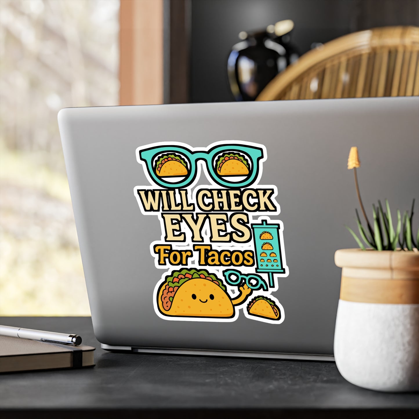 Will Check Eyes for Tacos – Funny Optometry Sticker for Laptop or Water Bottle | Eye Doctor Gift, Vinyl Decal