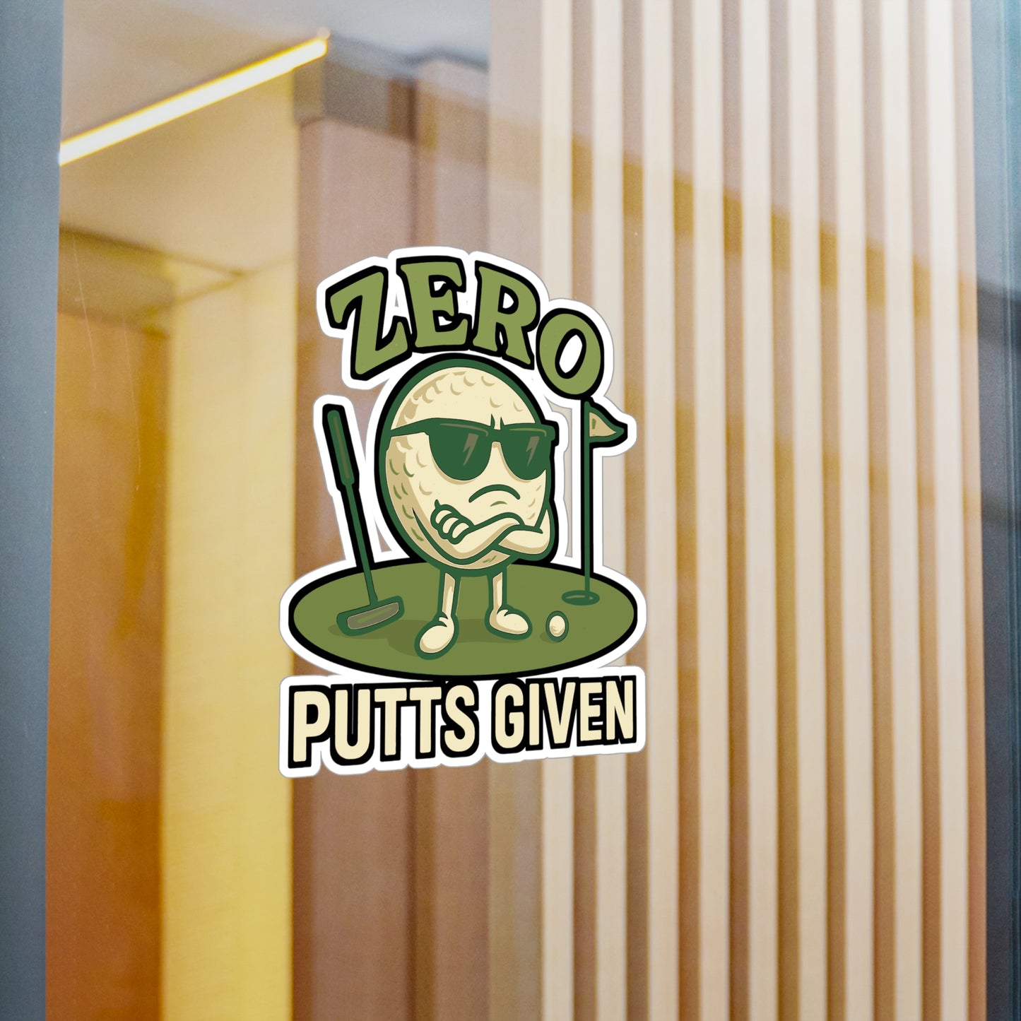 Zero Putts Given - Golf Sticker for Laptop, Water Bottle, Gift for Golfers, Funny Golf Lover Decal