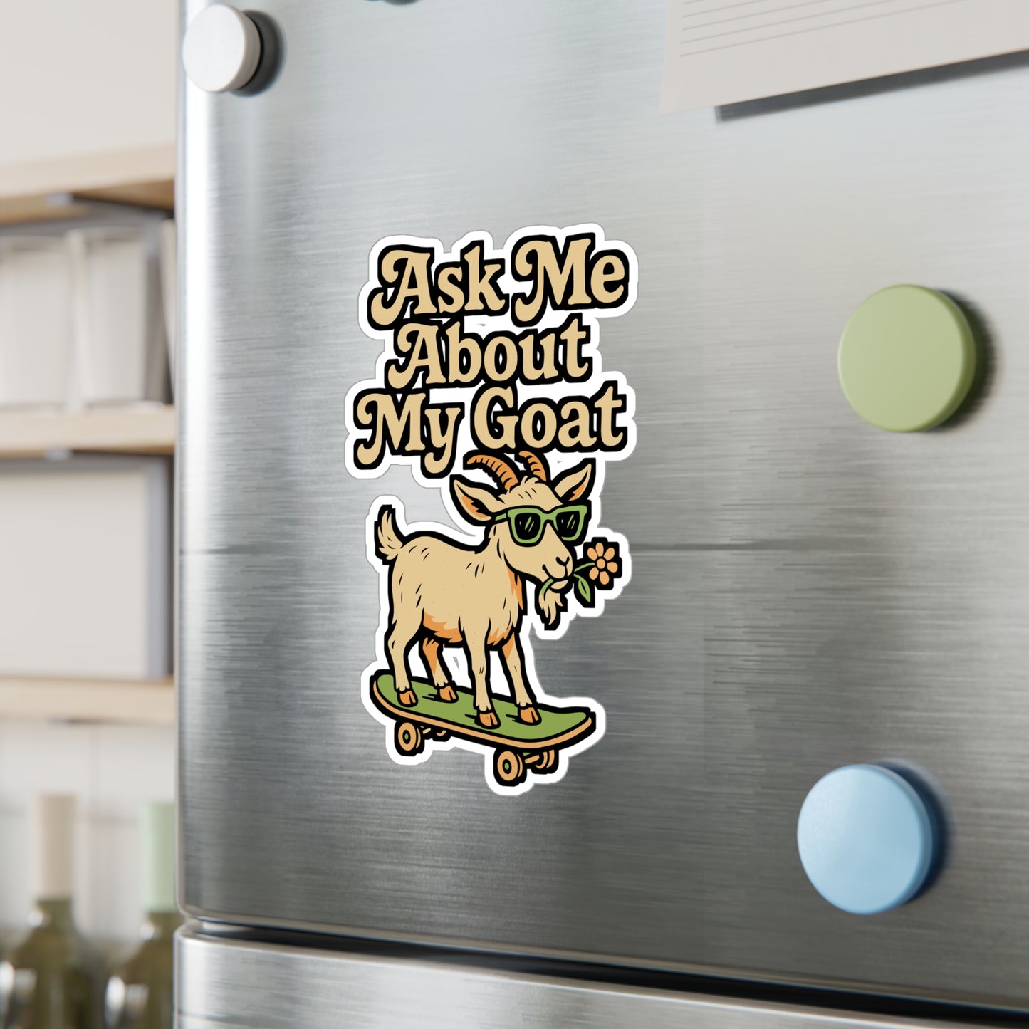 Ask Me About My Goat – Funny Vinyl Sticker for Car, Laptop, or Water Bottle | Butthead Decal & Alpine Goat Gift