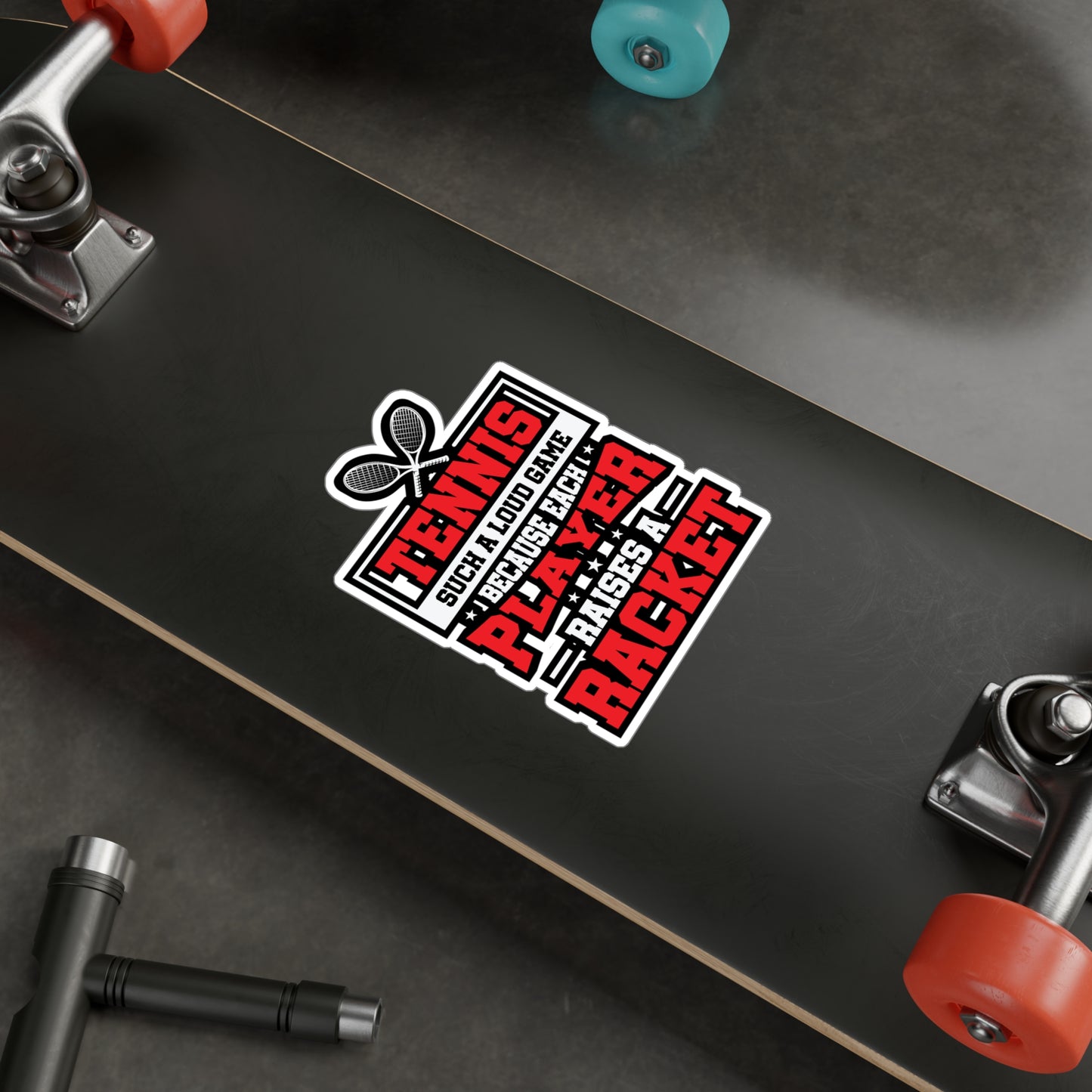 Tennis Such A Loud Game Because Each Player Raises a Racket - Padel Sticker for Laptop Sticker. Water Bottle Sticker, Vinyl Padel court Decal - Padel Gift