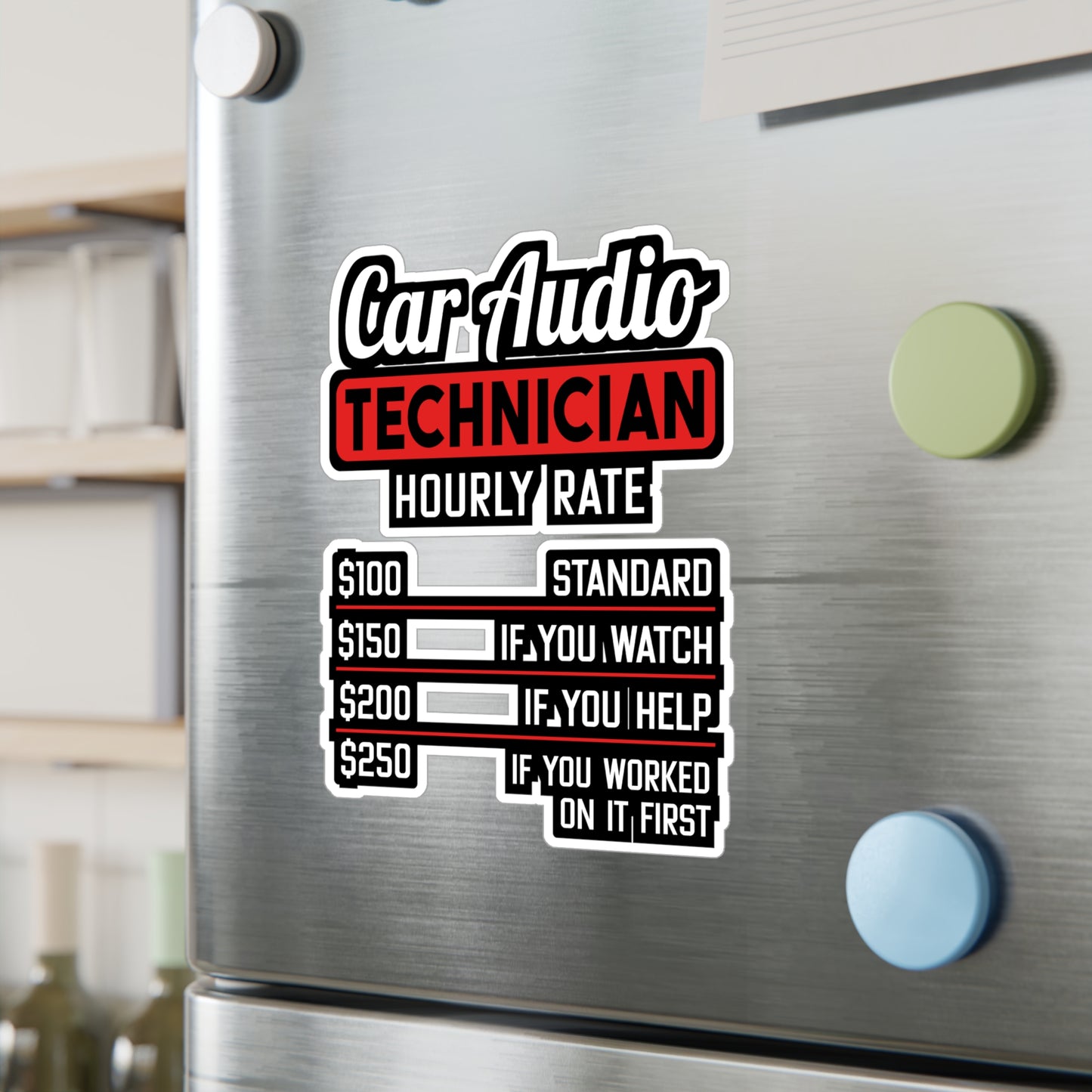 Car Audio Technician Hourly Rate | Car-stereo Sticker | Car-audio Decals | Bass Laptop Sticker | Car-stereo Gift | Car-audio Gift