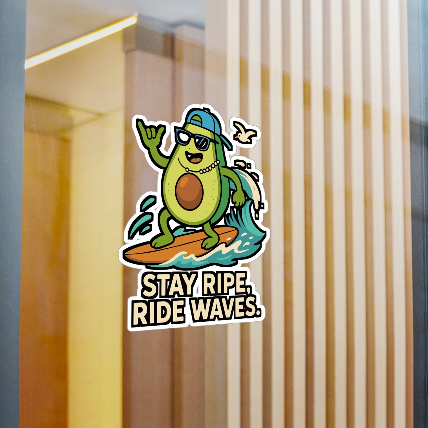 Stay ripe, ride waves - Surfing Sticker for Laptop, Water Bottle - Beach Lover Gift for Surfers, Skaters, Teens