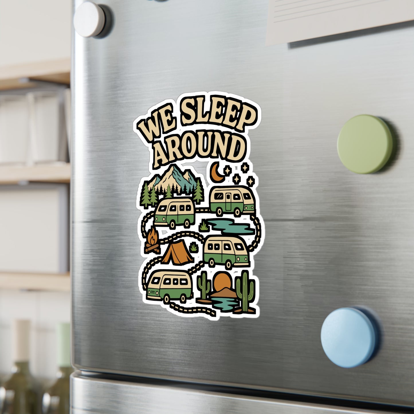 We Sleep Around – Camping Sticker for Car Window or Laptop | Vinyl Decal for Water Bottle, Outdoor Sleep Design, Adventure Gift