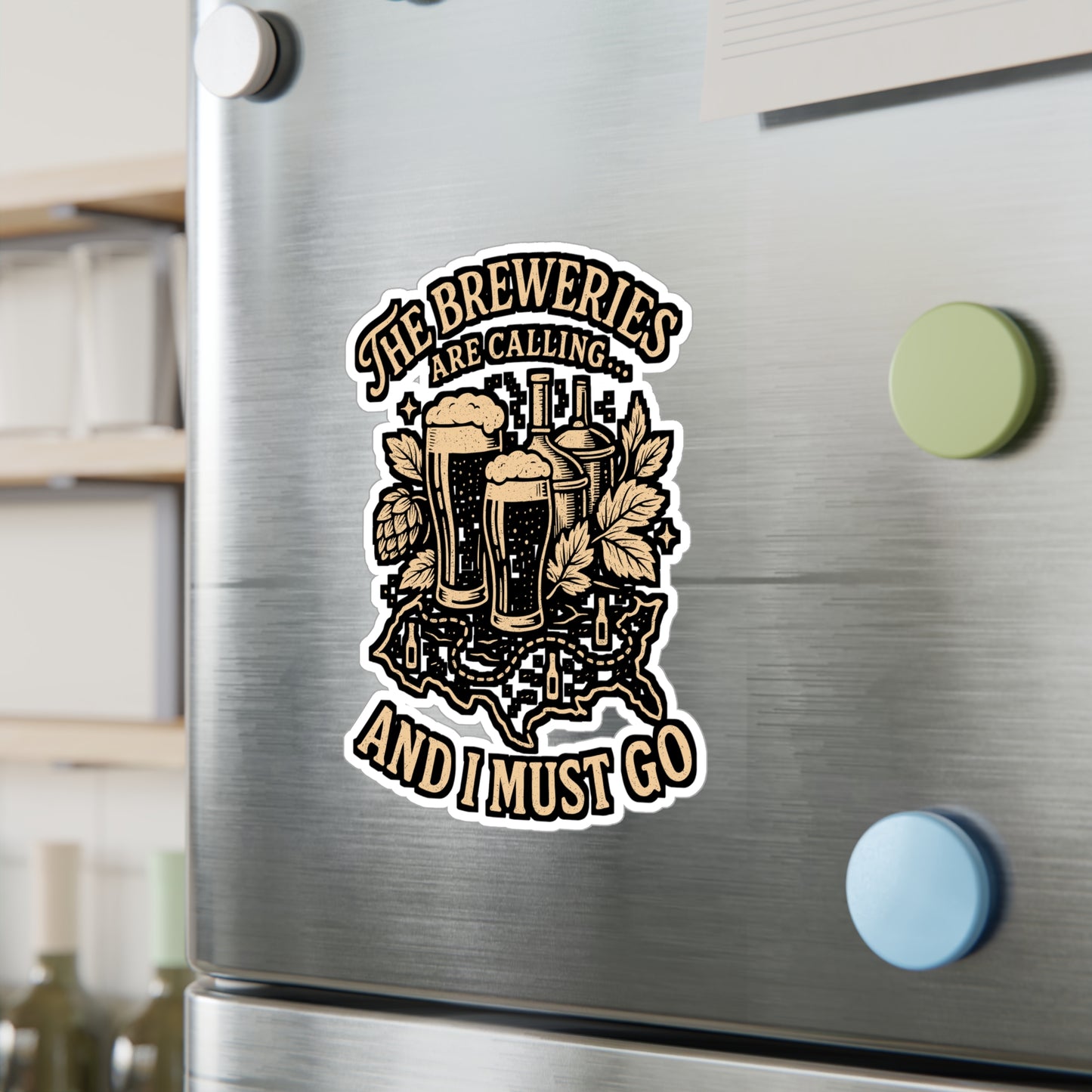 The Breweries Are Calling and I Must Go – Craft Beer Sticker for Laptop or Water Bottle | Vinyl Brew Decal, Beer Lover Gift, Home Bar Decor
