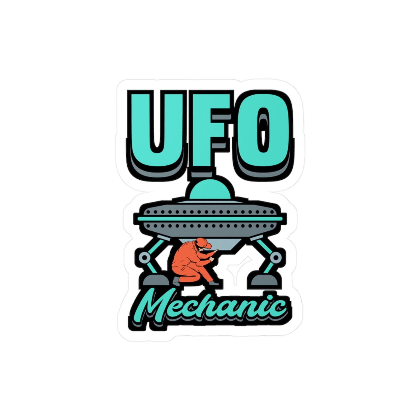 UFO Mechanic - Alien Sticker for Car Window Laptop Sticker. Water Bottle Sticker, Vinyl Space Decal, Area 51 Sticker - Alien Gift