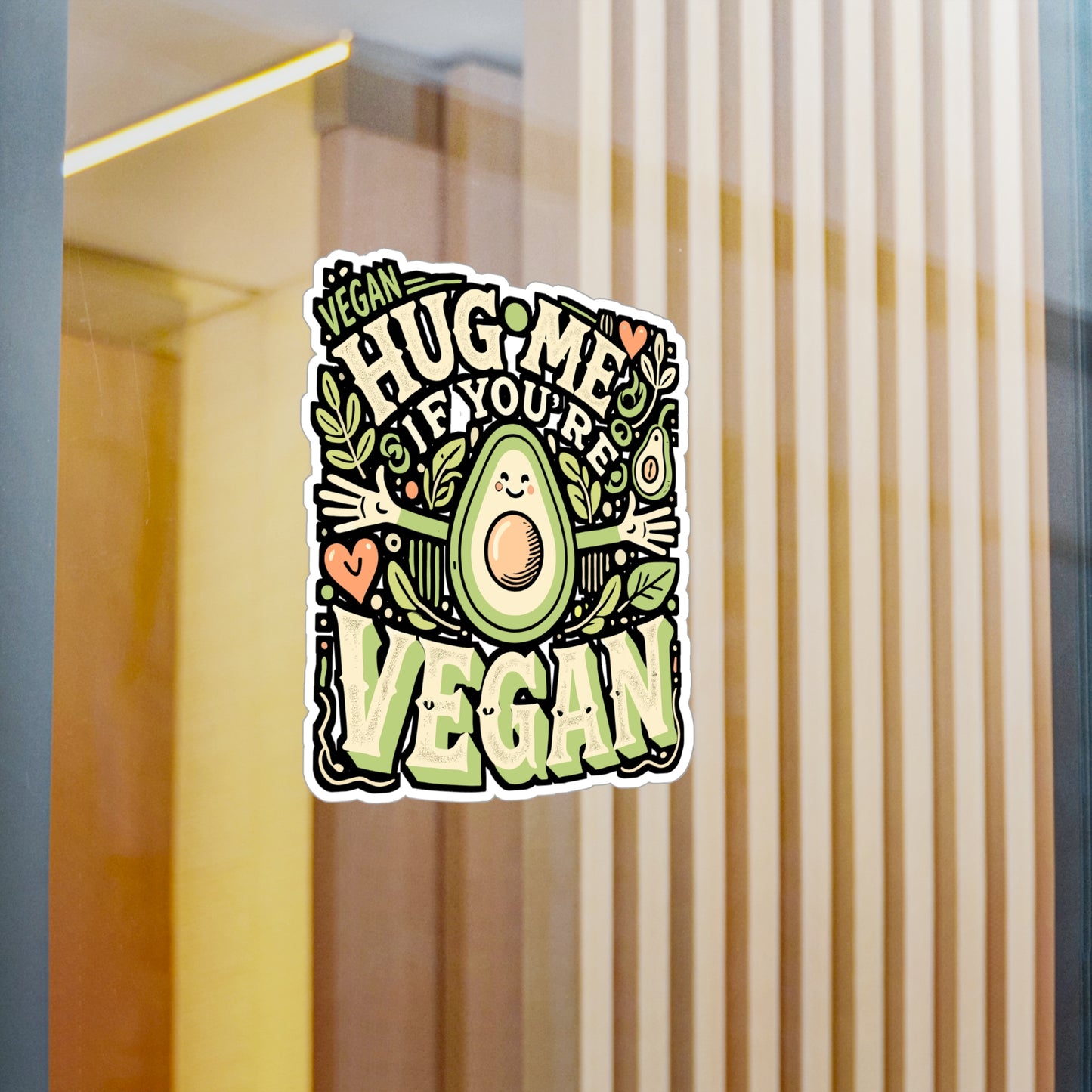 Hug Me If You're Vegan – Vinyl Sticker for Laptop & Water Bottle | Eco-Friendly Plants Decal, Vegan Gift