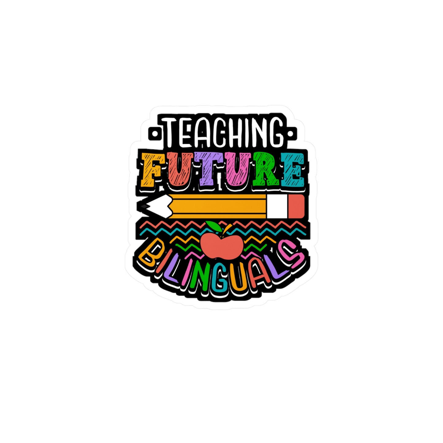 Teaching Future Bilinguals - Spanish Sticker for Laptop Sticker. Water Bottle Sticker, Vinyl Bilingual Decal - Spanish Gift