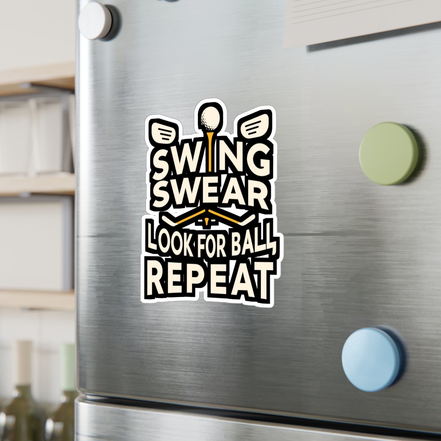 Swing Swear Look For Ball Repeat - Golf Sticker for Laptop Sticker. Water Bottle Sticker, Vinyl Golfer Decal - Golf Gift