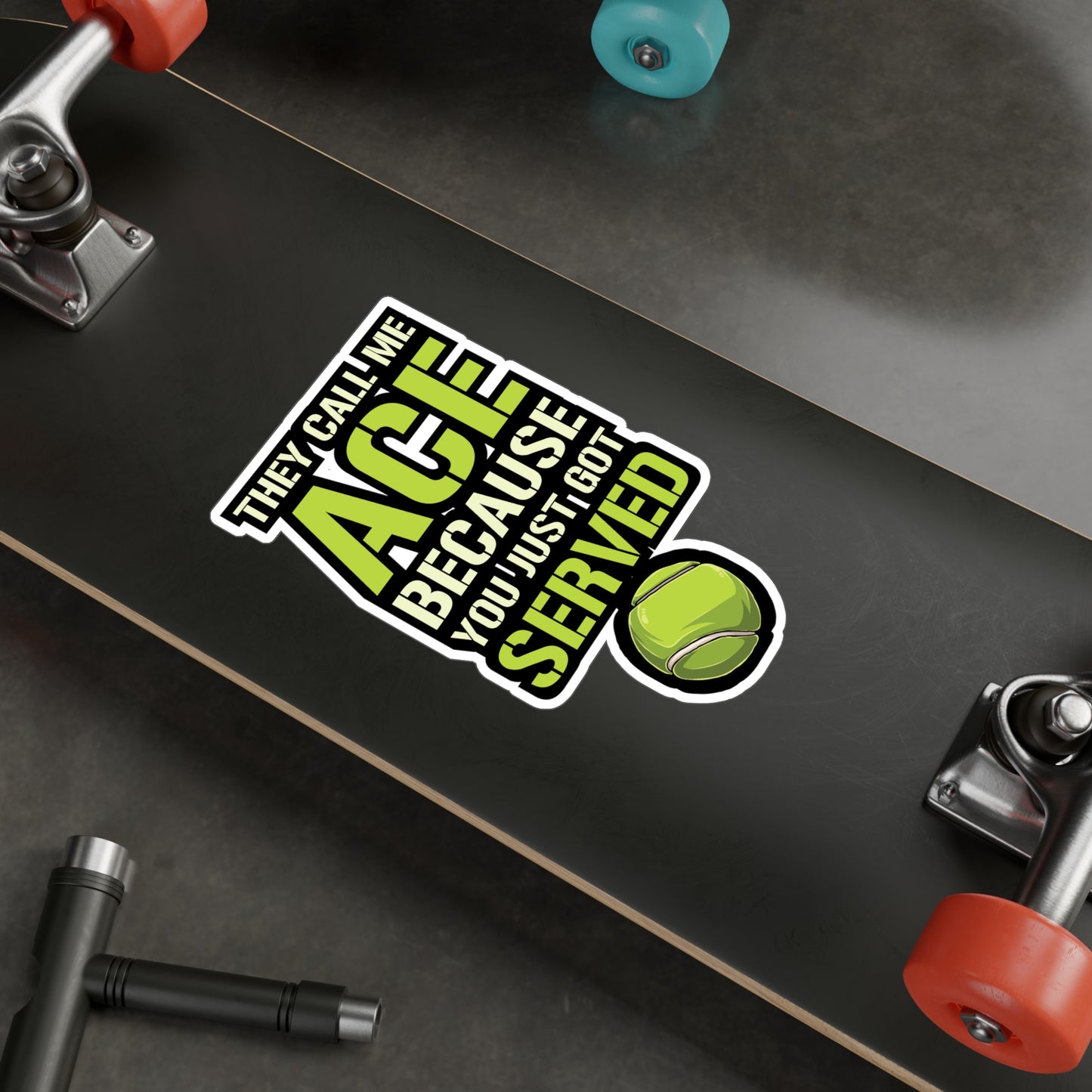 They Call Me Ace Because You Just Got Served - Padel Sticker for Laptop Sticker. Water Bottle Sticker, Vinyl Padel court Decal - Padel Gift
