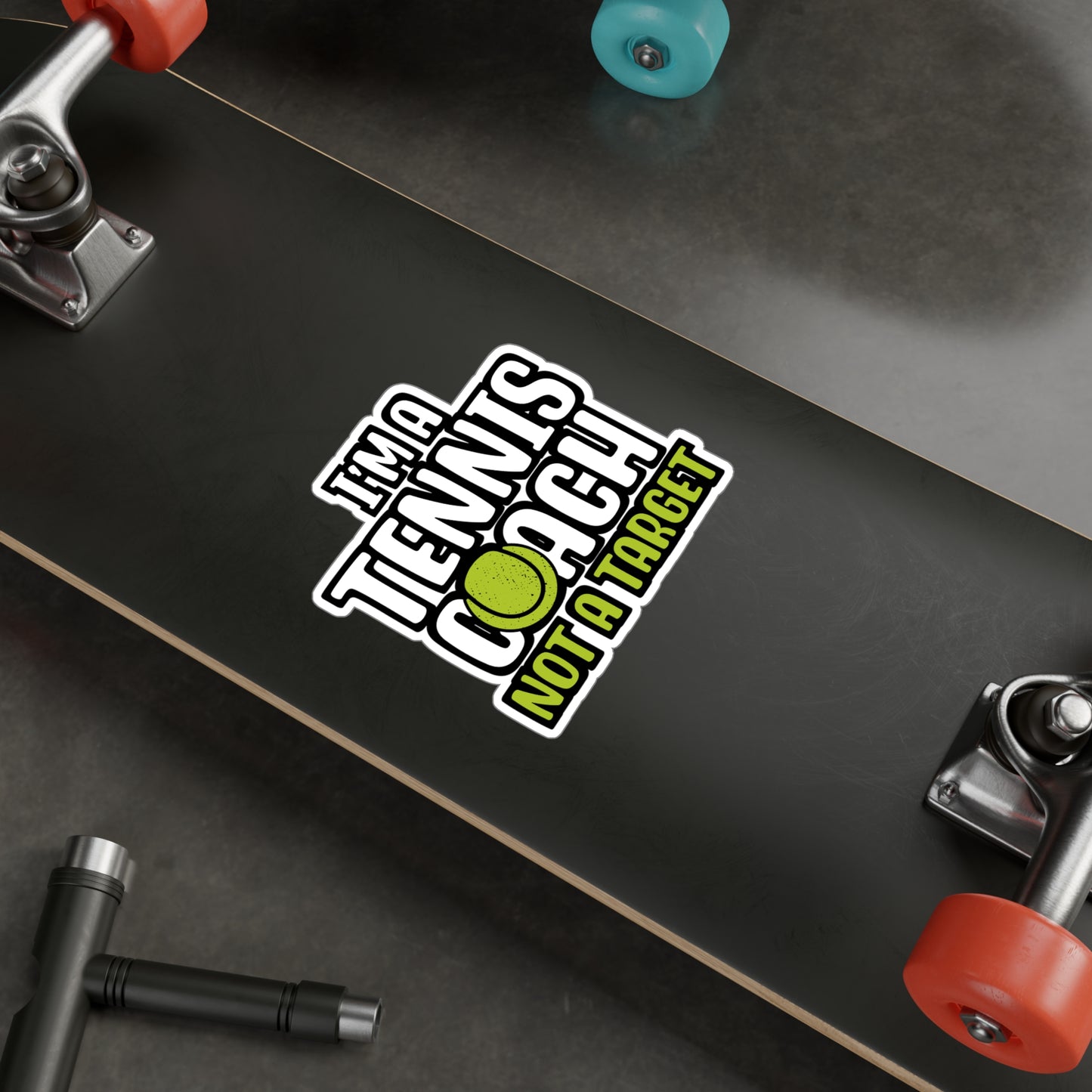 I'm A Tennis Coach Not A Target - Tennis Sticker for Wall, Laptop, Window, Truck, Car Tennis Gift Vinyl Love Decal Sticker