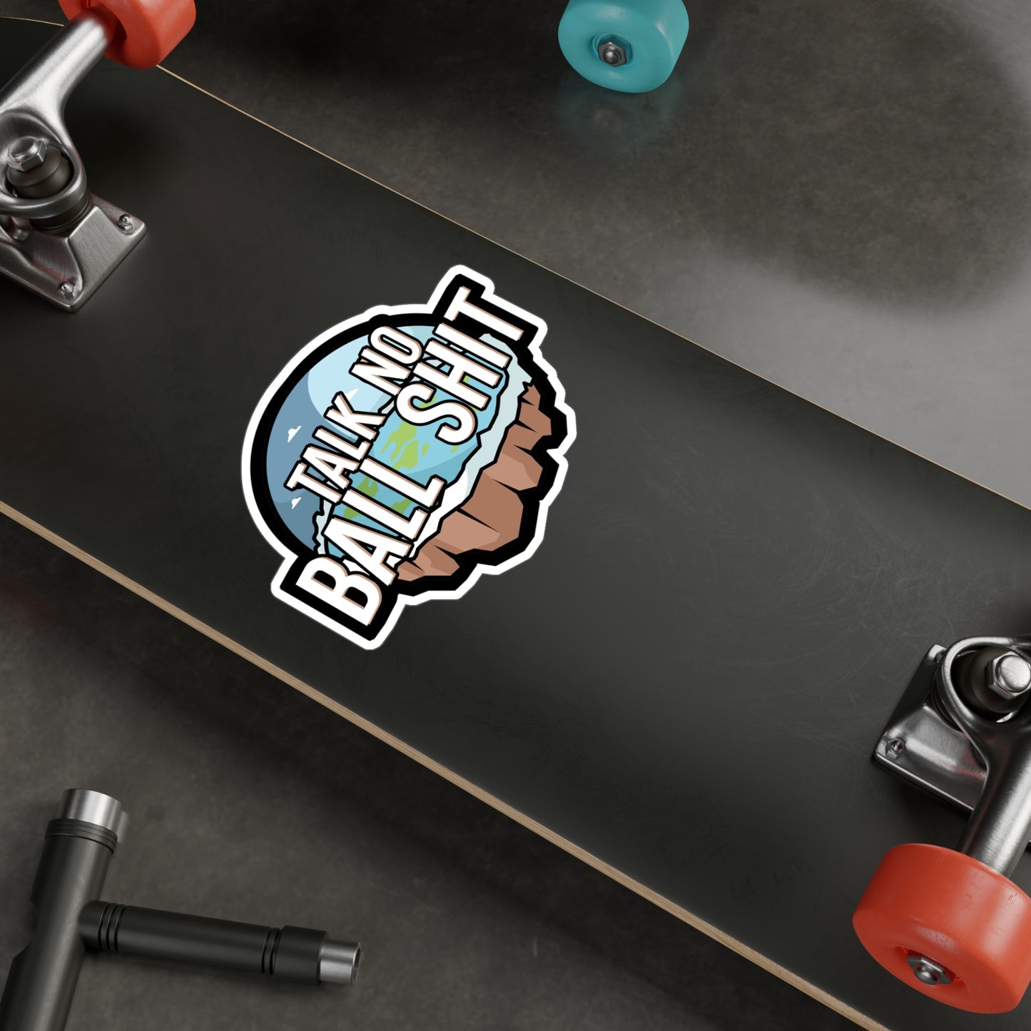 Talk no Ball shit - Flat earth Sticker for Wall, Laptop, Window, Truck, Car Flat earth Gift Vinyl Flat earther Decal Sticker