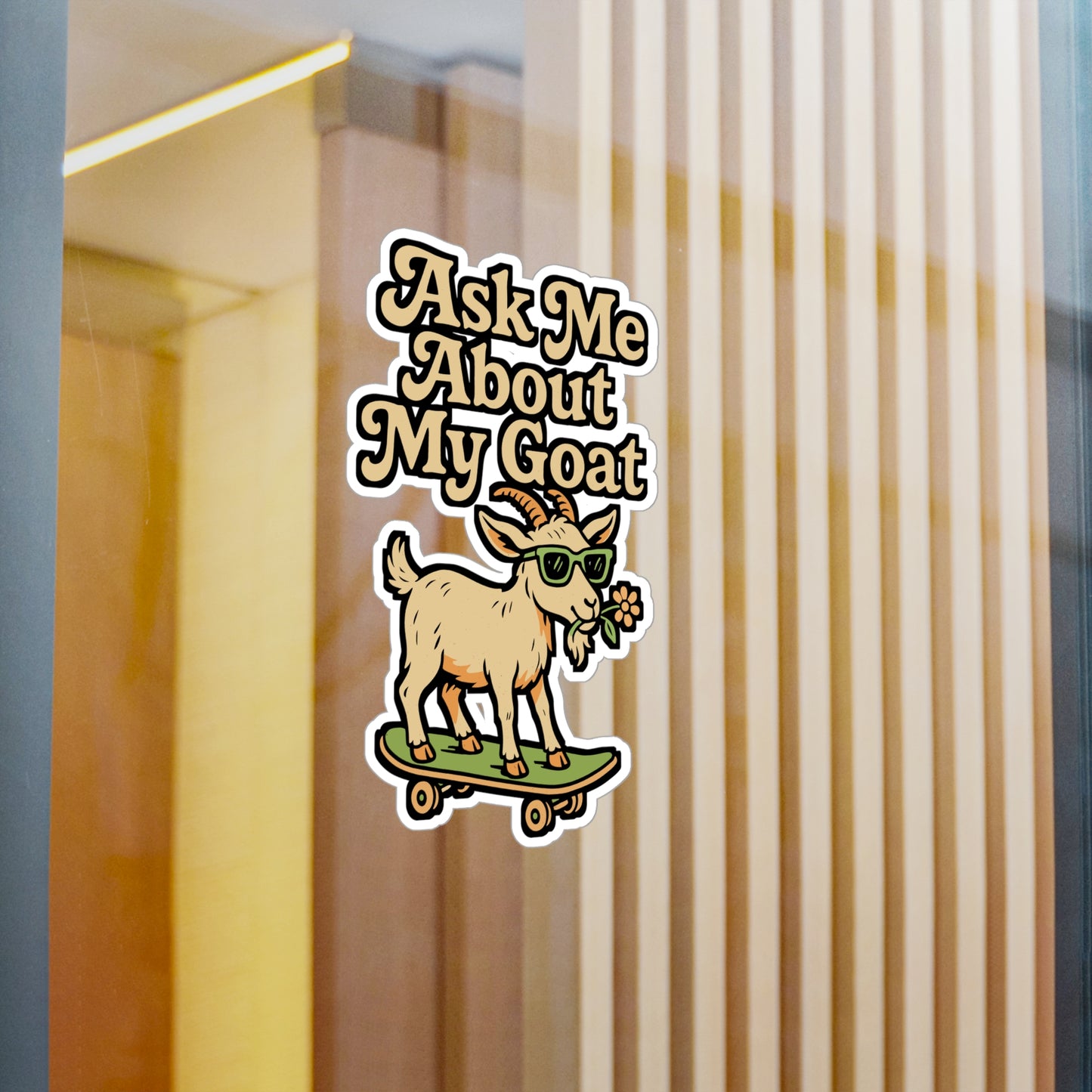 Ask Me About My Goat – Funny Vinyl Sticker for Car, Laptop, or Water Bottle | Butthead Decal & Alpine Goat Gift