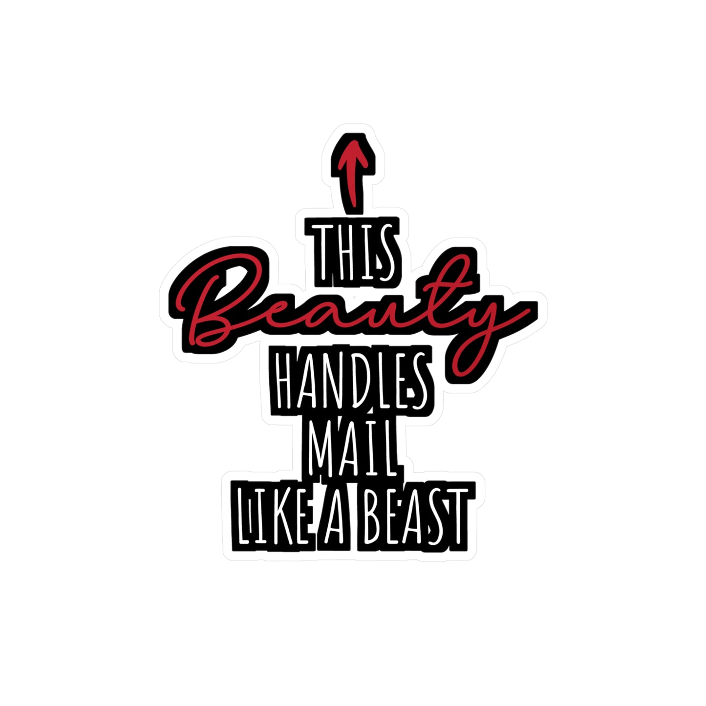 This Beauty Handles Mail Like A Beast | Postal worker Sticker | Funny postal worker Decals | Postal worker Gift