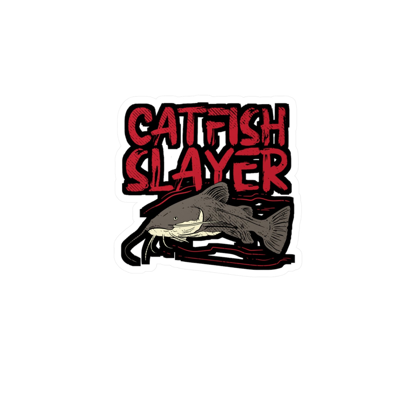 Catfish Slayer - Catfish Sticker for Car Window Wall Laptop Sticker. Water Bottle Sticker, Vinyl Goonch Decal, Bait Sticker - Catfish Gift
