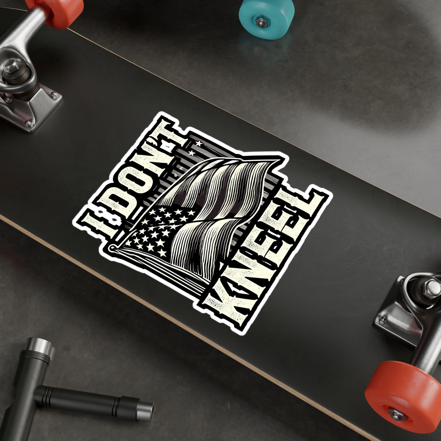 I Don’t Kneel - Patriotic Sticker for Laptop Sticker. Water Bottle Sticker, Vinyl American flag Decal - Patriotic Gift