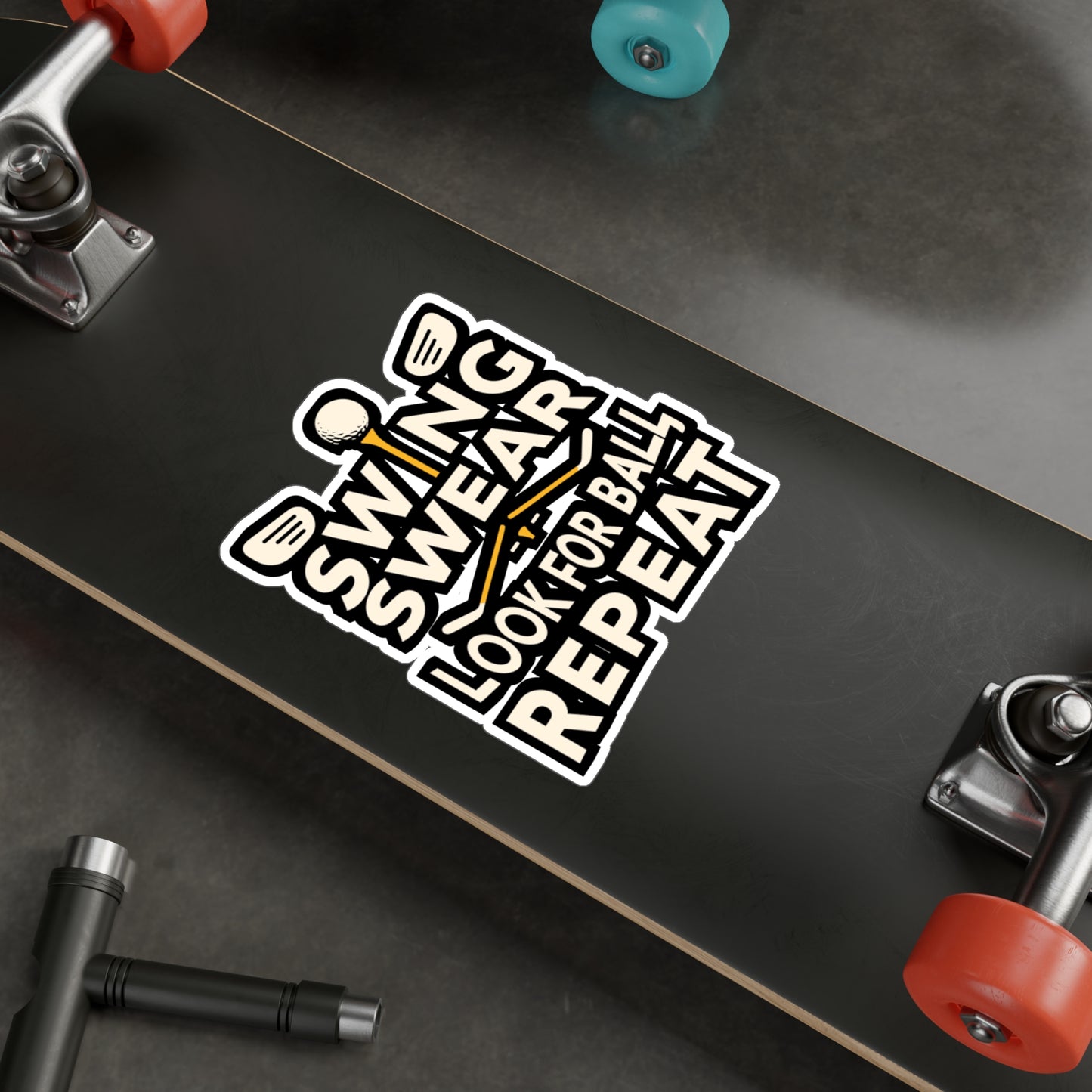 Swing Swear Look For Ball Repeat - Golf Sticker for Laptop Sticker. Water Bottle Sticker, Vinyl Golfer Decal - Golf Gift
