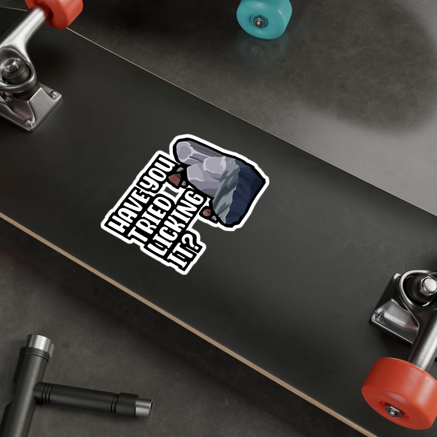 Have You Tried Licking It - Geology Sticker for Laptop Sticker. Water Bottle Sticker, Vinyl Geologist Decal - Geology Gift