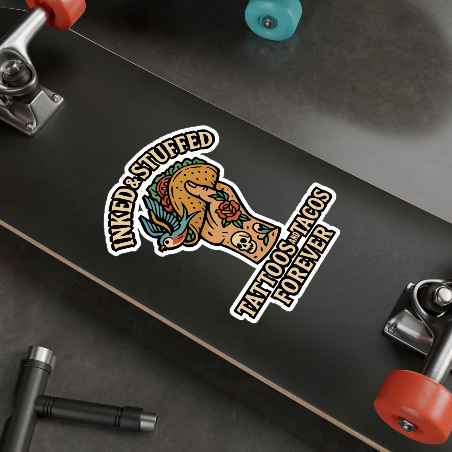 Inked & Stuffed – Tattoos and Tacos Forever Sticker for Laptop, Water Bottle & Tattoo Lover Gifts