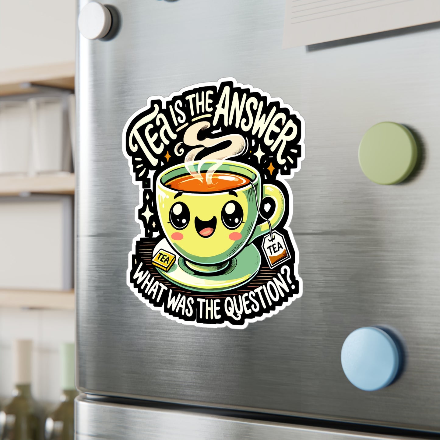 Tea is the Answer What was the Question - Tea Sticker for Laptop Sticker. Water Bottle Sticker, Vinyl Tea humor Decal - Tea Gift