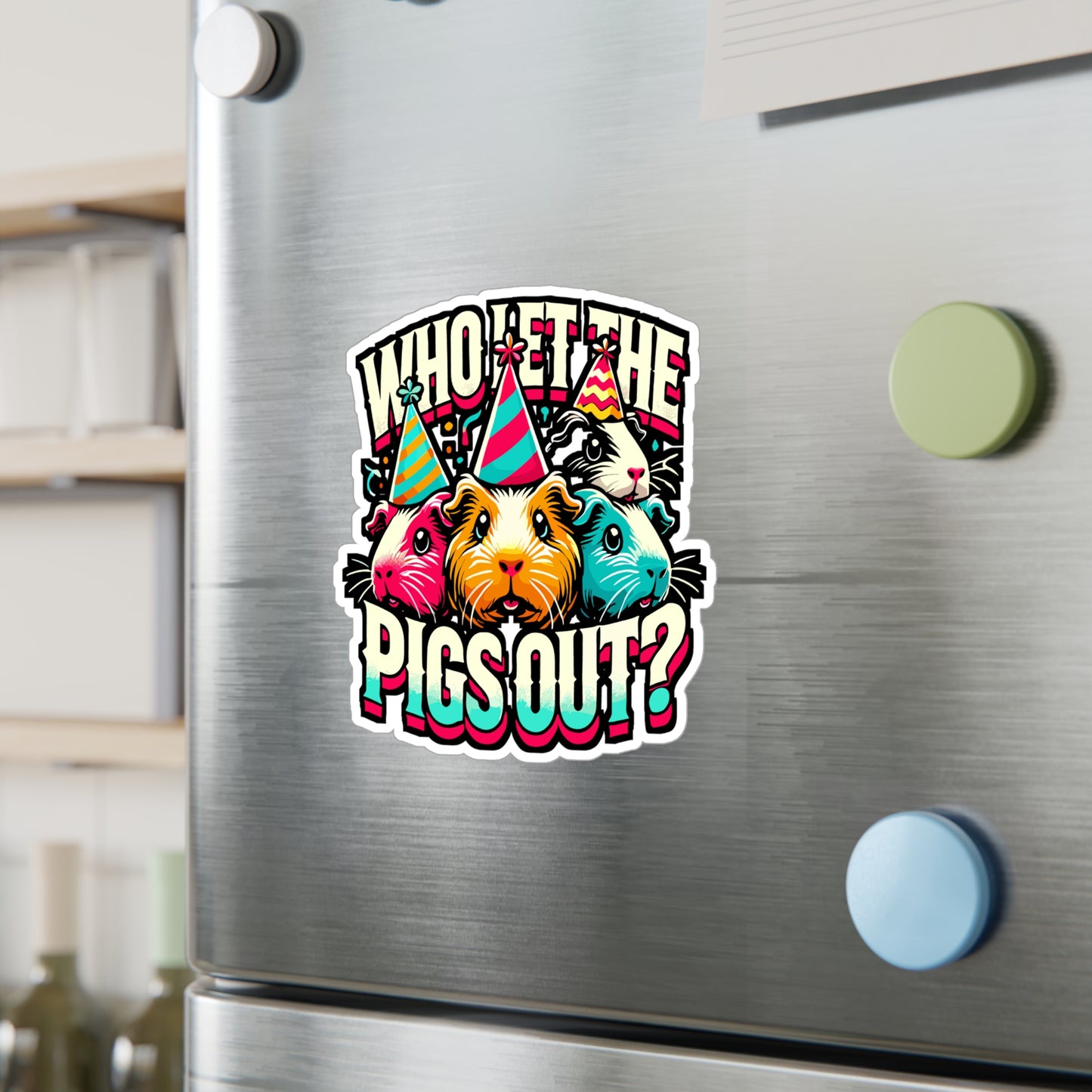 Who Let The Pigs Out? – Funny Guinea Pig Sticker | Vinyl Decal for Laptop, Water Bottle & More – Cute Pet Lover Gift