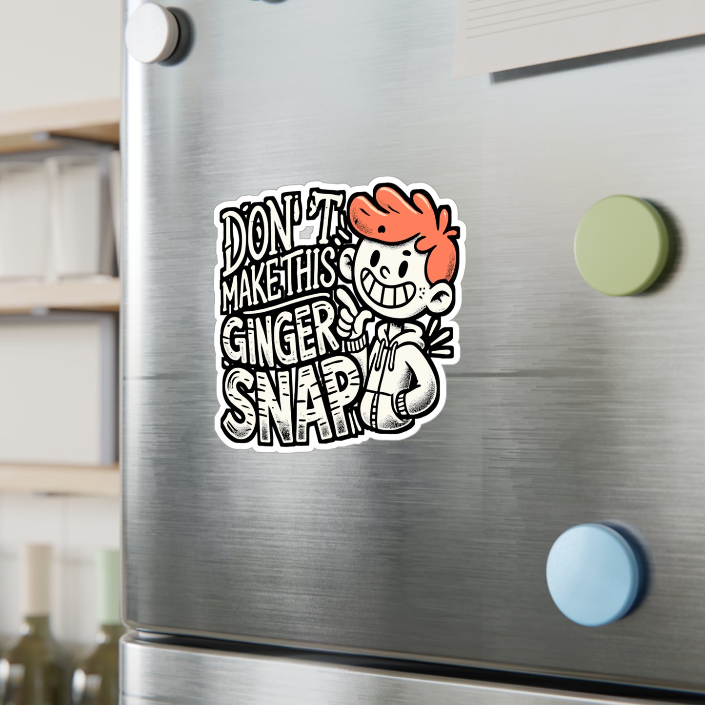 Don't Make This Ginger Snap – Redhead Sticker for Laptop & Water Bottle | Vinyl Decal, Funny Blonde Gift for Redheads