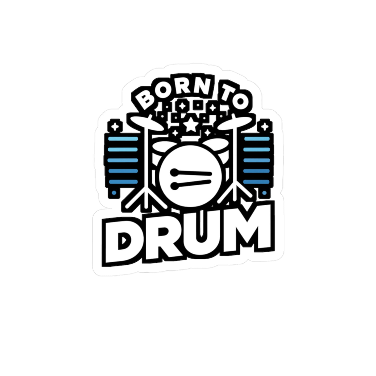 Born to drum - Audio-engineer Sticker for Laptop Sticker. Water Bottle Sticker, Vinyl Monitor Decal - Audio-engineer Gift